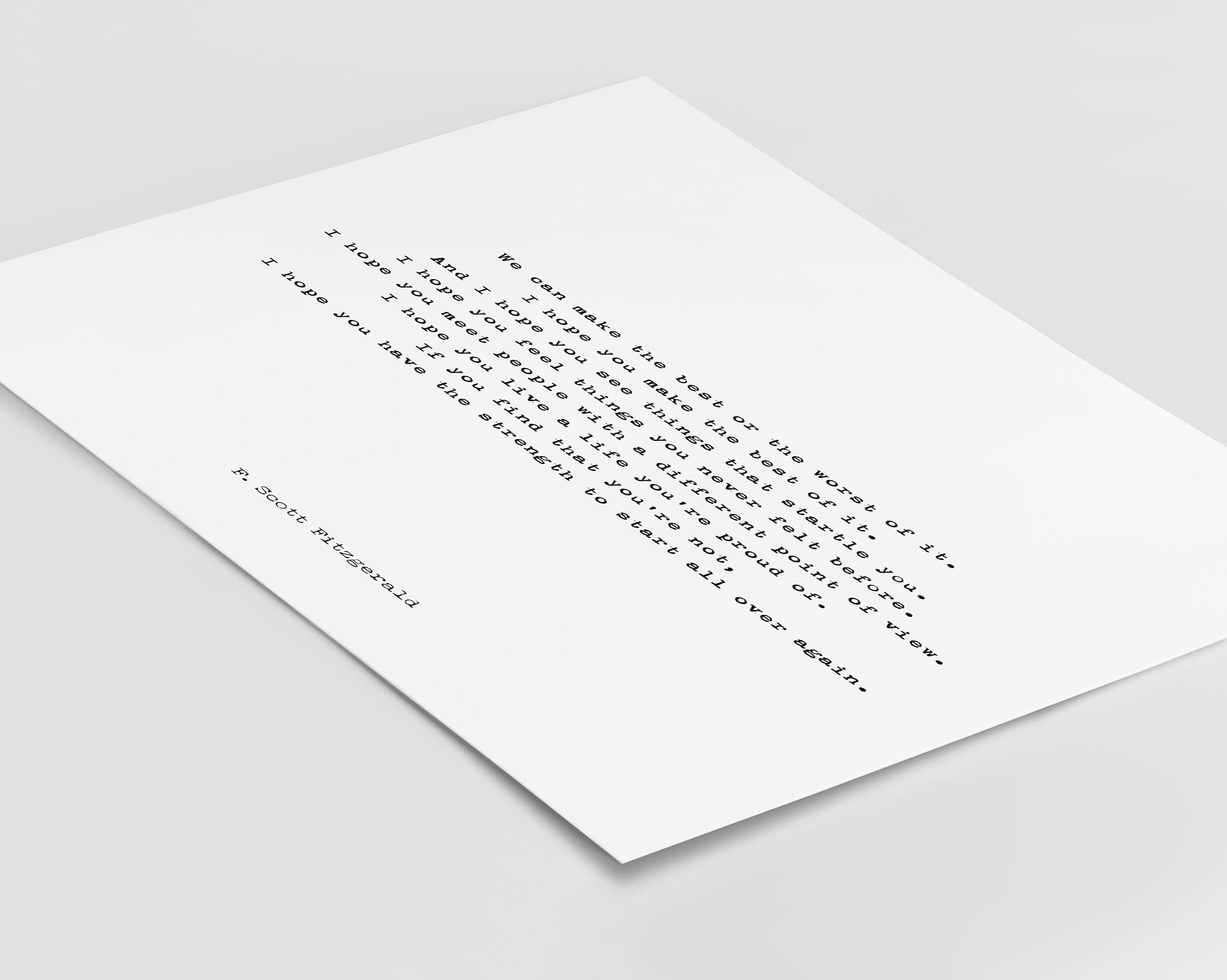 F Scott Fitzgerald Quote Print Inspirational I Hope You Make The Best Of It Literary Wall Art Black / White Typewriter Style Graduation Gift