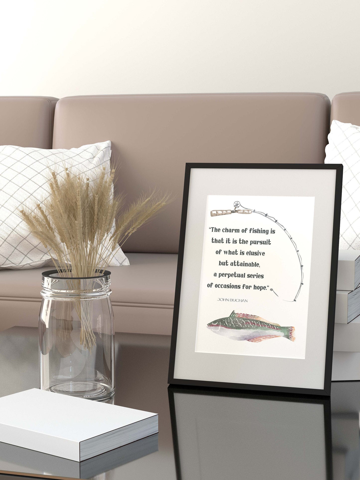 Fishing Quote Print by John Buchan, The Charm Of Fishing Wall Art Prints