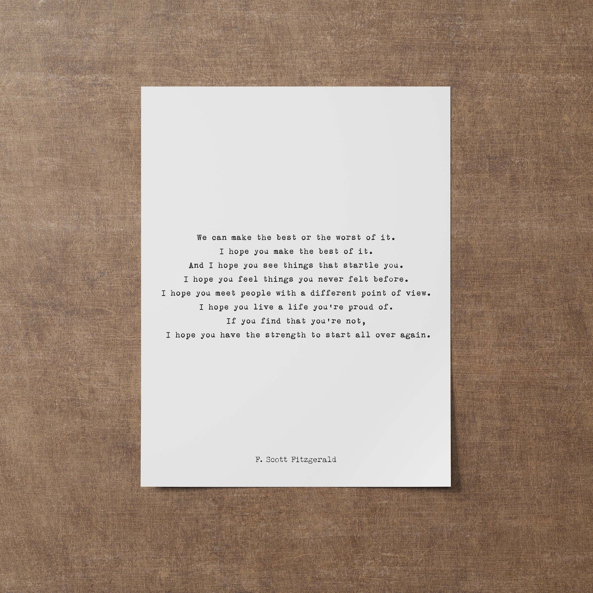 F Scott Fitzgerald Quote Inspirational Print, Make The Best Of It