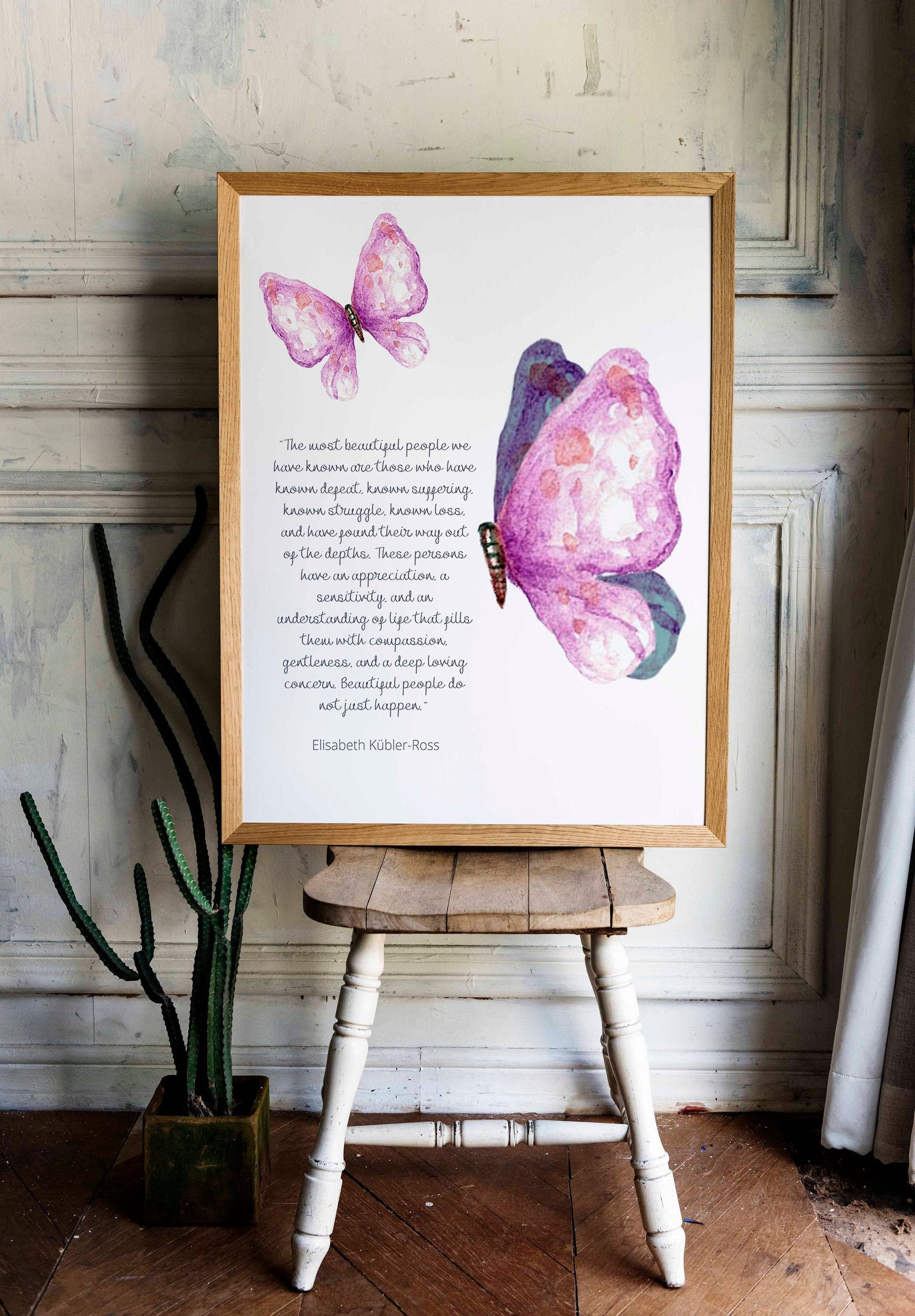 Butterfly Inspirational Wall Art Prints Most Beautiful People Elisabeth Kubler-Ross Quote, Unframed and Framed Art