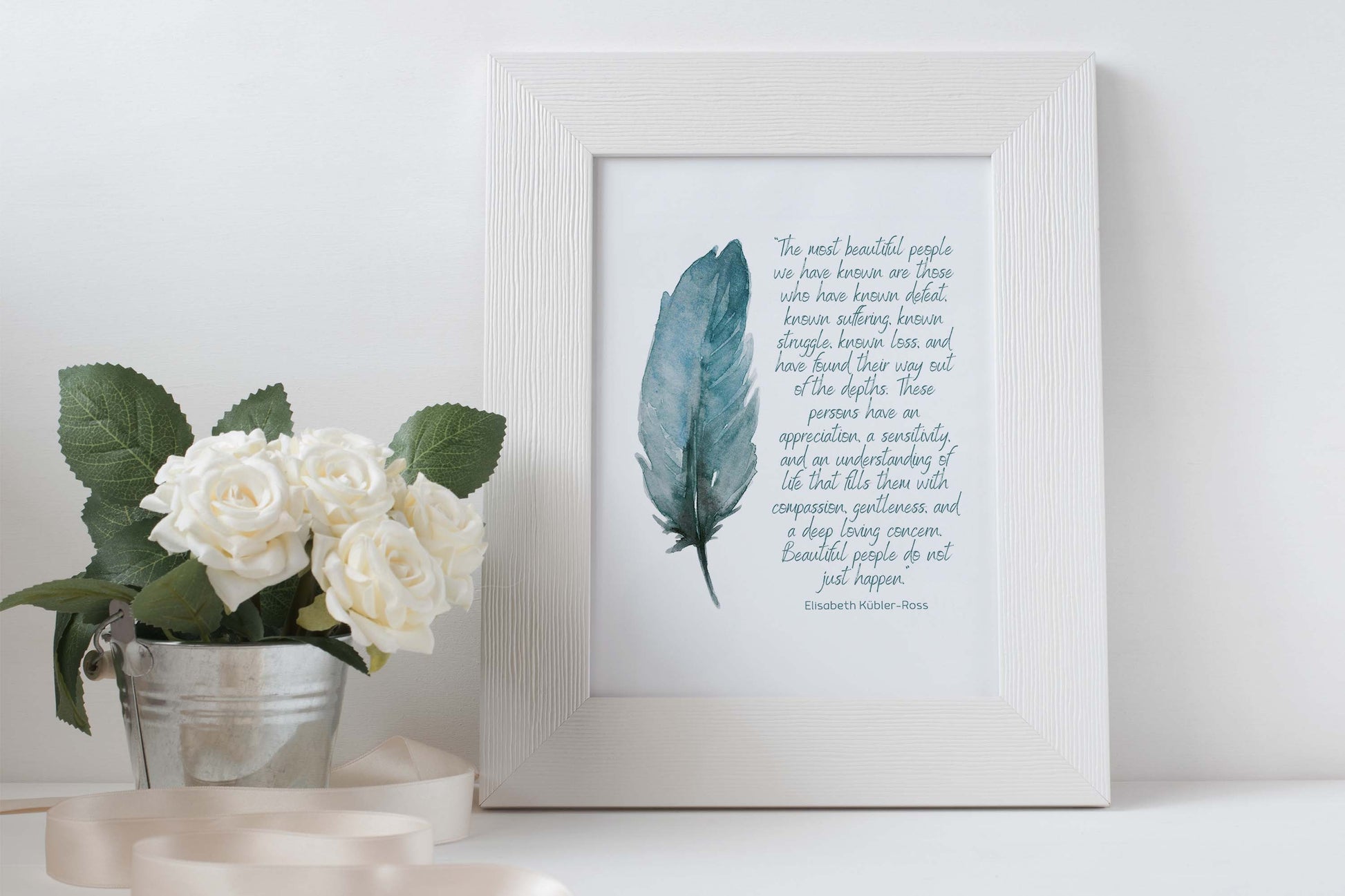 Inspirational Wall Art Prints Most Beautiful People Elisabeth Kubler-Ross Quote, Teal Feather Watercolor Print