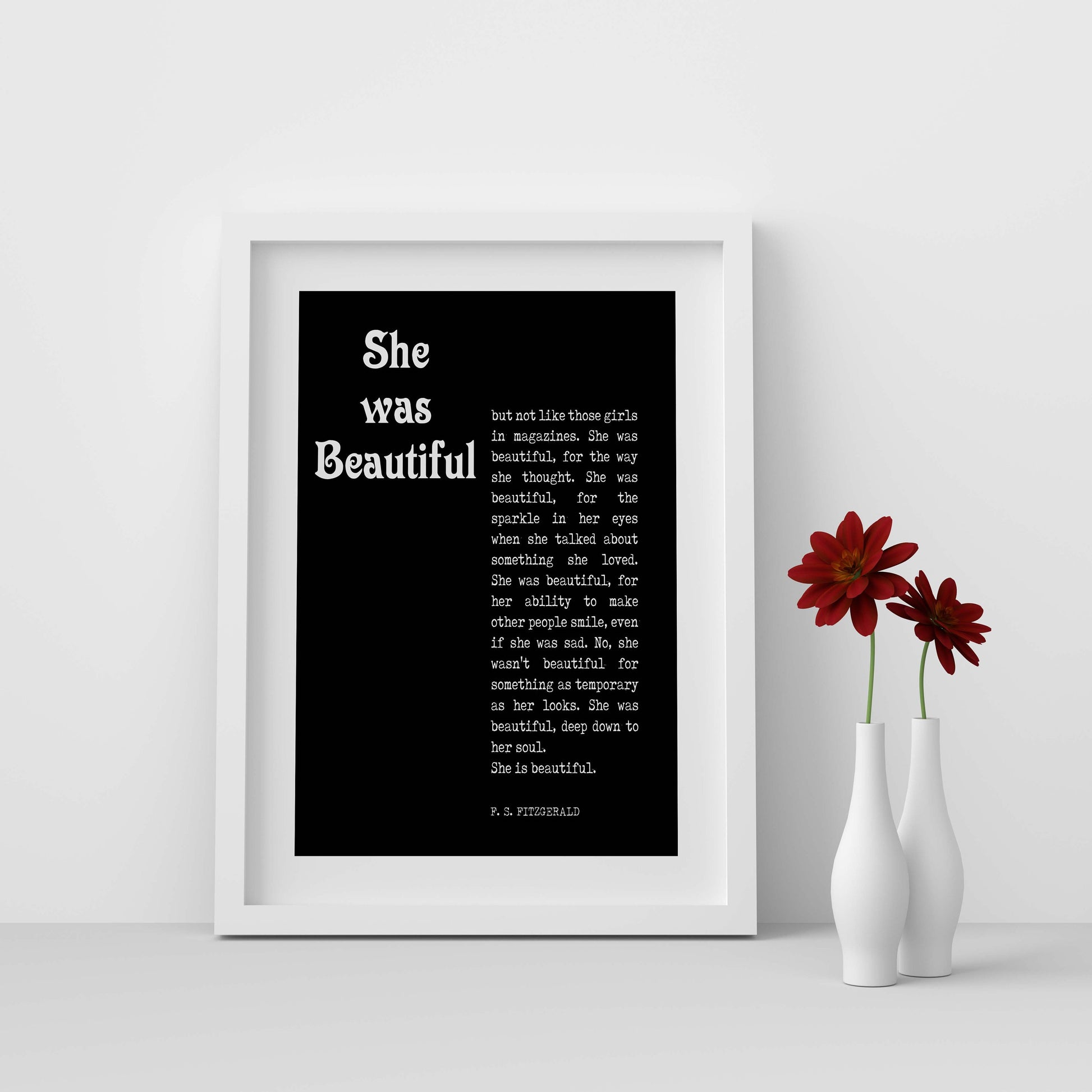 She Was Beautiful Literary Quote Art, F Scott Fitzgerald Unframed & Framed Wall Decor