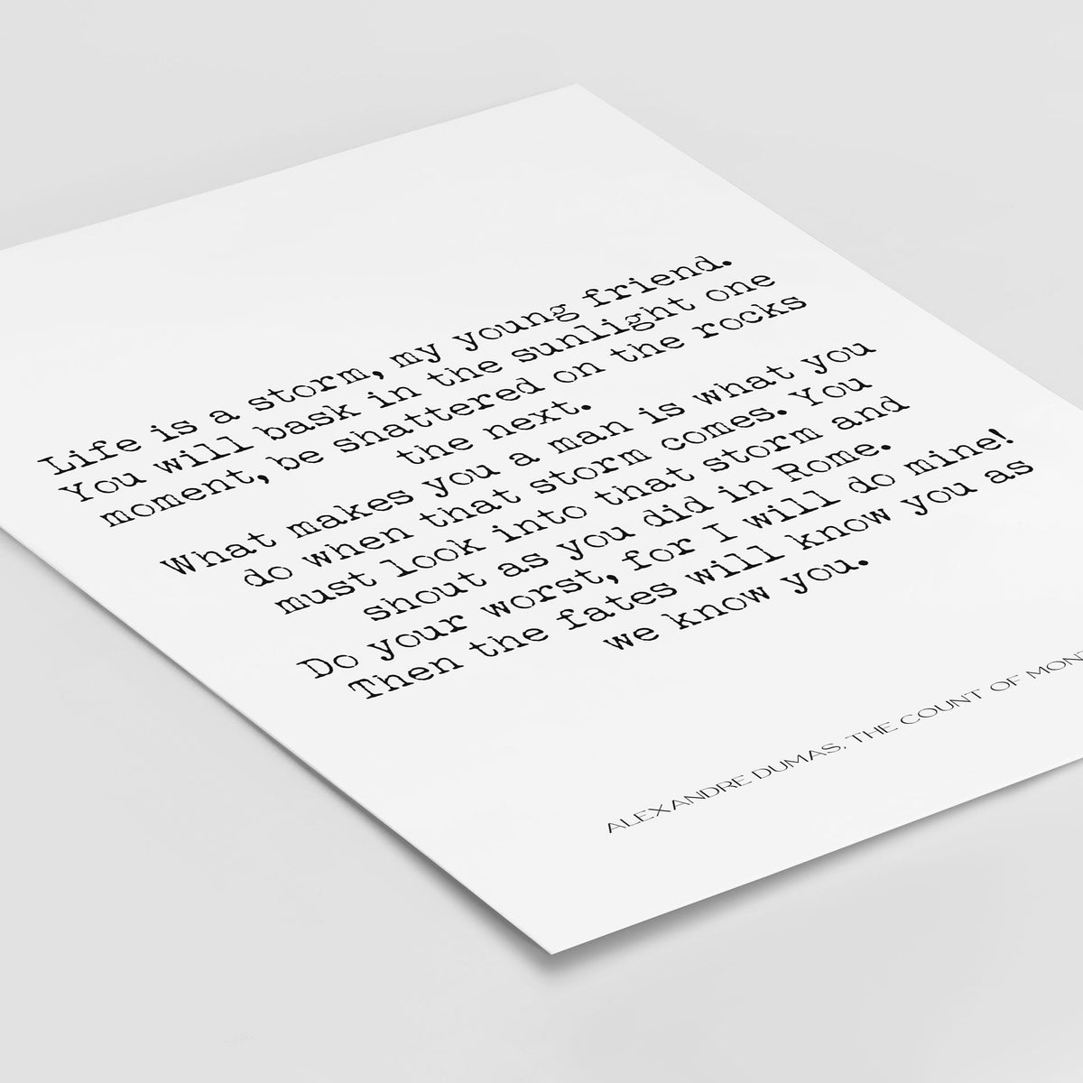Life is a Storm Alexandre Dumas The Count of Monte Cristo Quote Print Office Wall Decor, Black & White Art Typography Wall Art Prints