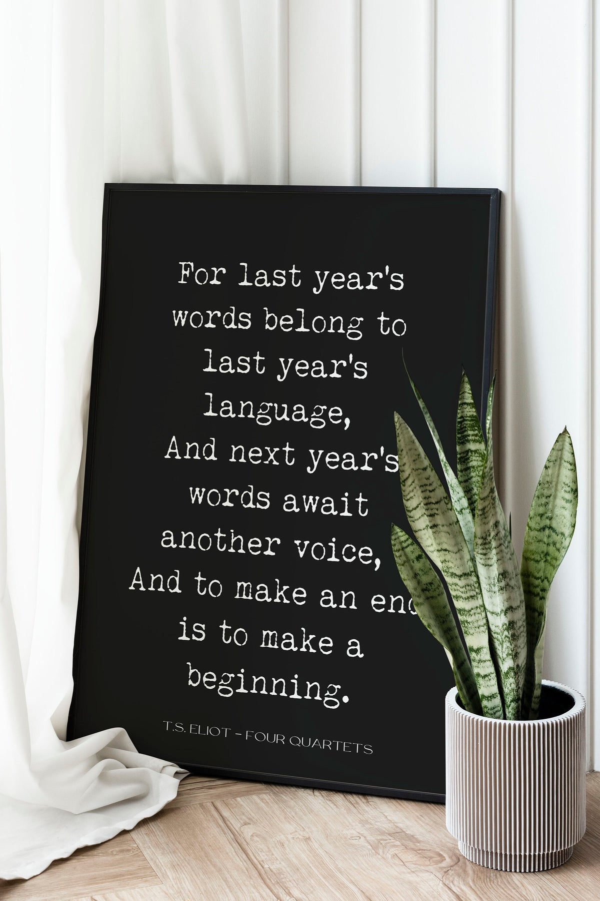 T.S. Eliot Four Quartets Quote Print – New Year Poetry Wall Art, Inspirational Literary Poster