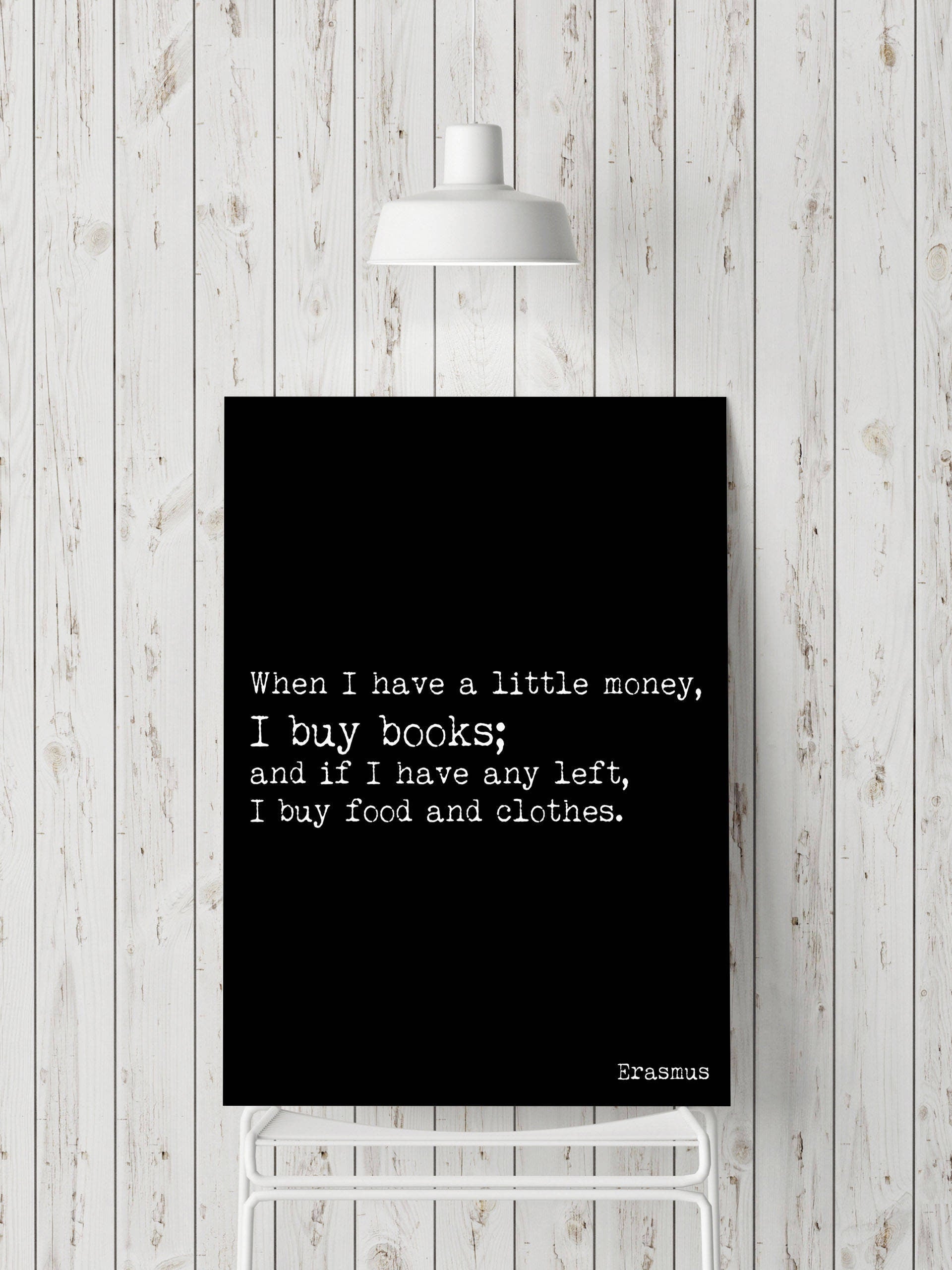 Erasmus Book Lover Quote Print I Buy Books Before Food Literary Wall Art Black White Background Typewriter Font Gift For Readers Or Writers