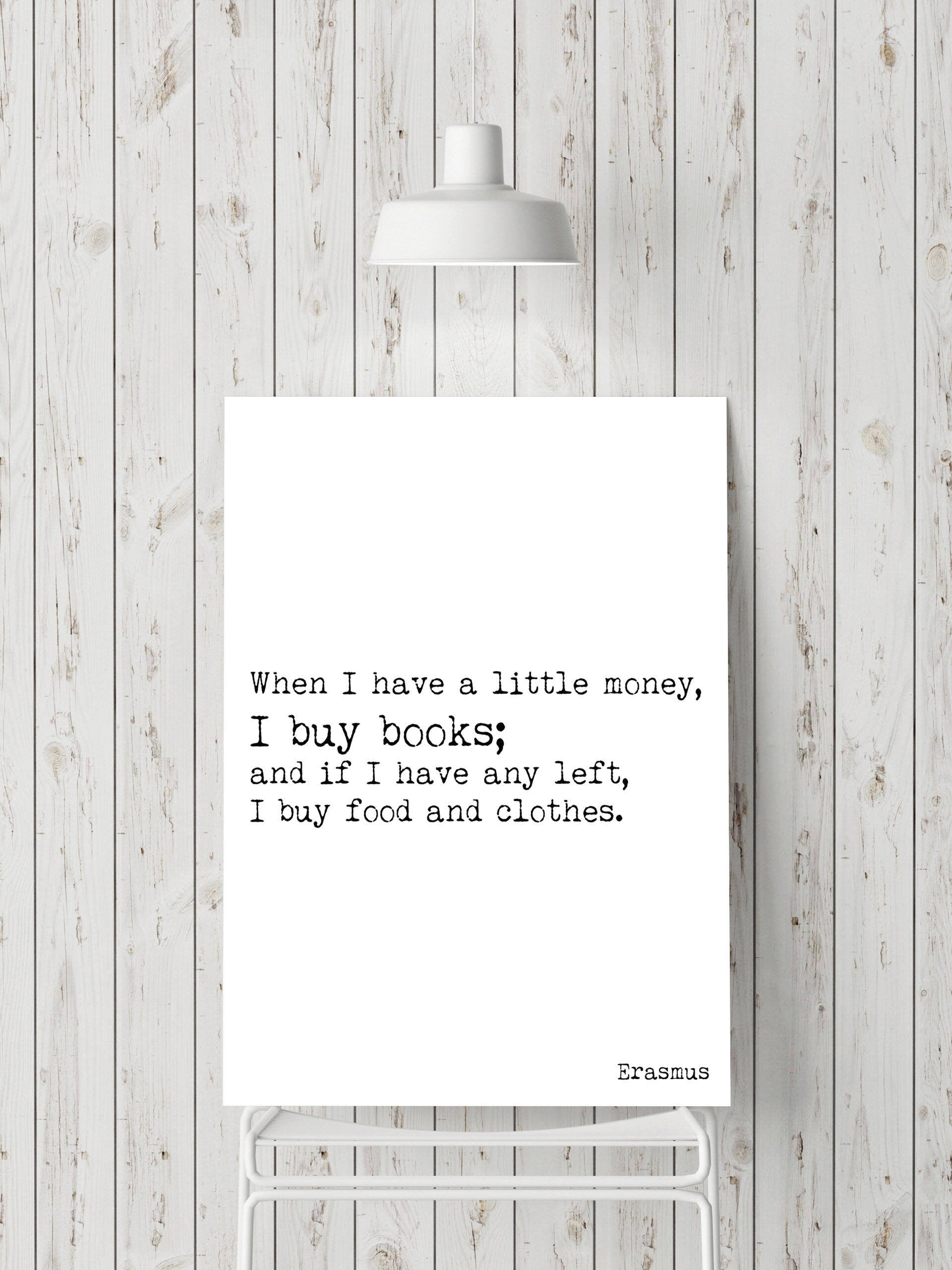 Erasmus Book Lover Quote Print I Buy Books Before Food Literary Wall Art Black White Background Typewriter Font Gift For Readers Or Writers