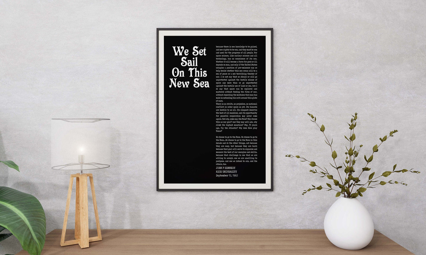 John F. Kennedy We Choose To Go To The Moon Inspirational Speech Quote Print