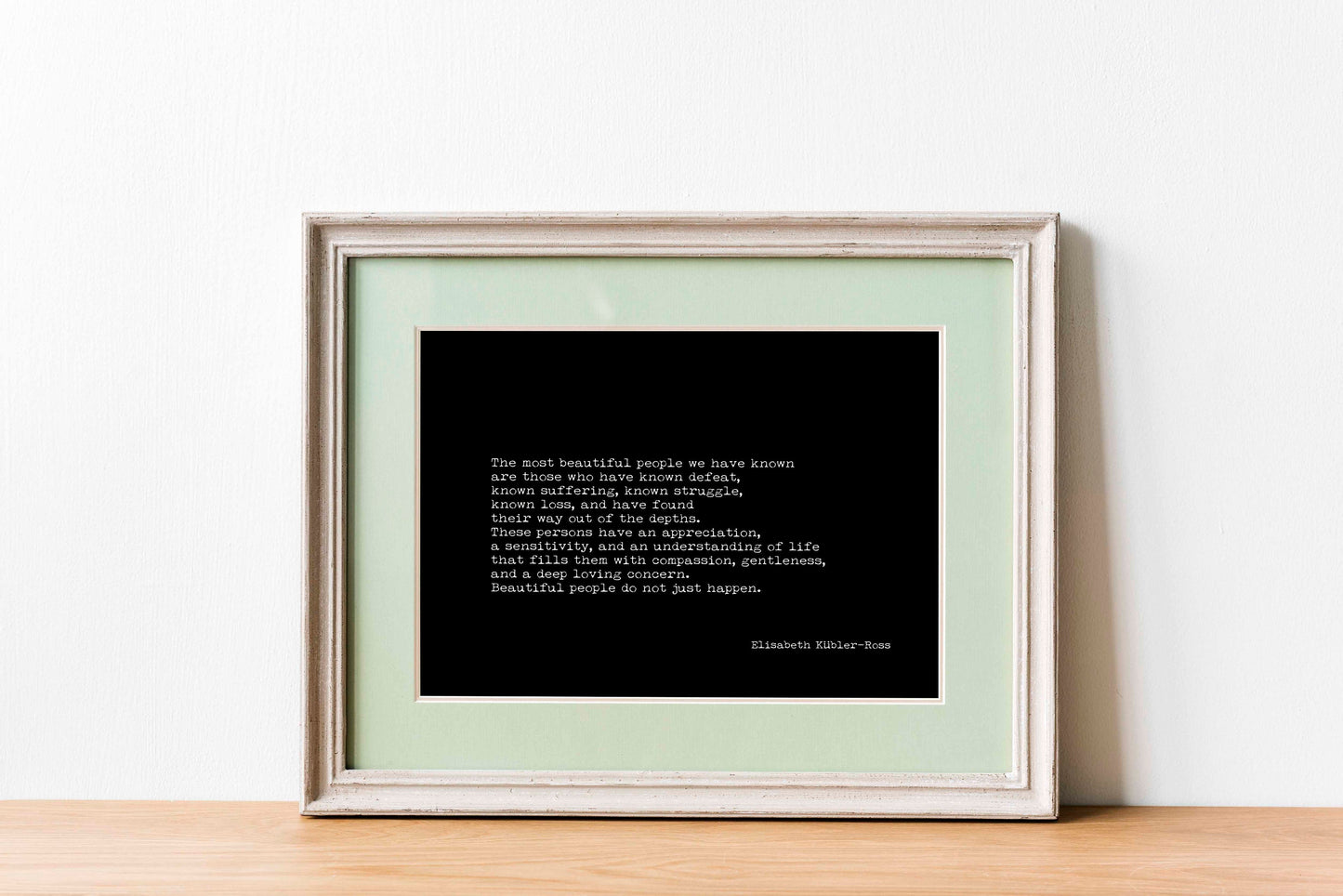 Elisabeth Kubler-Ross Quote Uplifting Artwork Typographic Print - Most Beautiful People