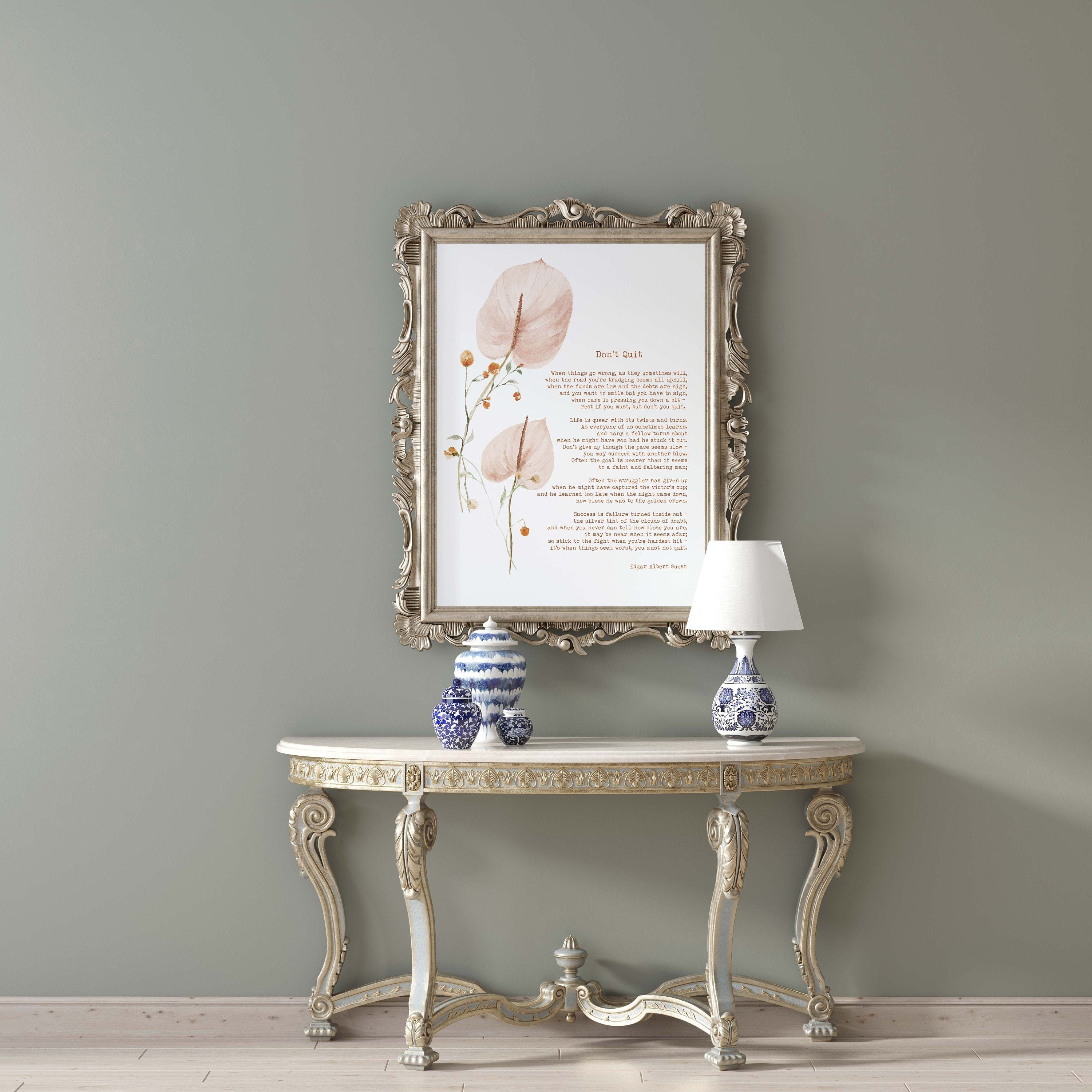 Edgar Albert Guest Don’t Quit Poem Print | Watercolour Floral Wall Art | Motivational Poetry Quote Poster in White, Black