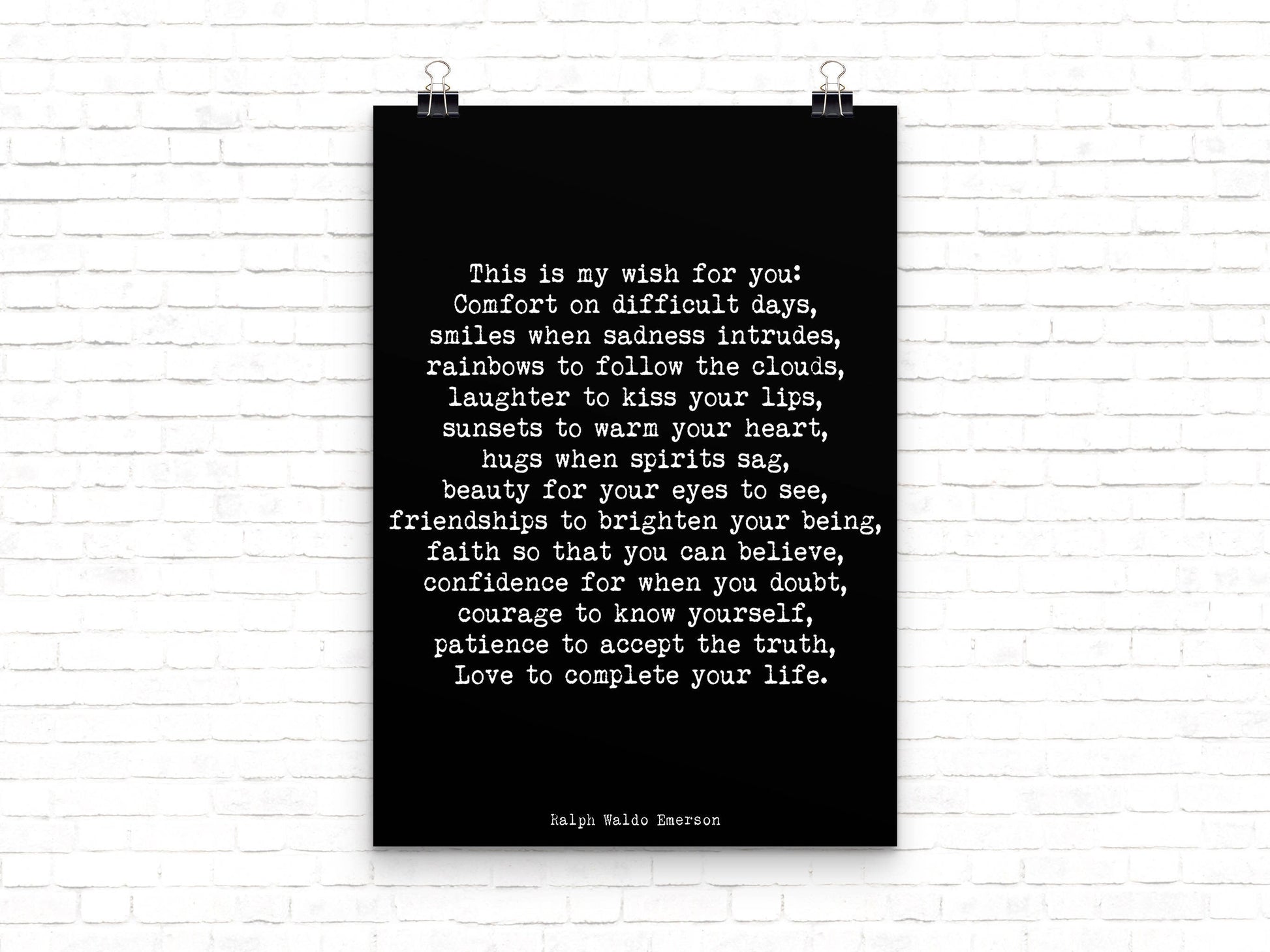 Ralph Waldo Emerson Quote Print My Wish For You Motivational Wallart Framed or Unframed