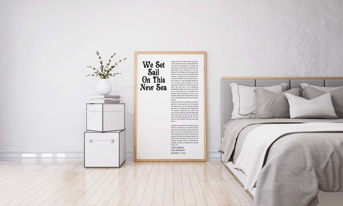 John F. Kennedy We Choose To Go To The Moon Inspirational Speech Quote Print