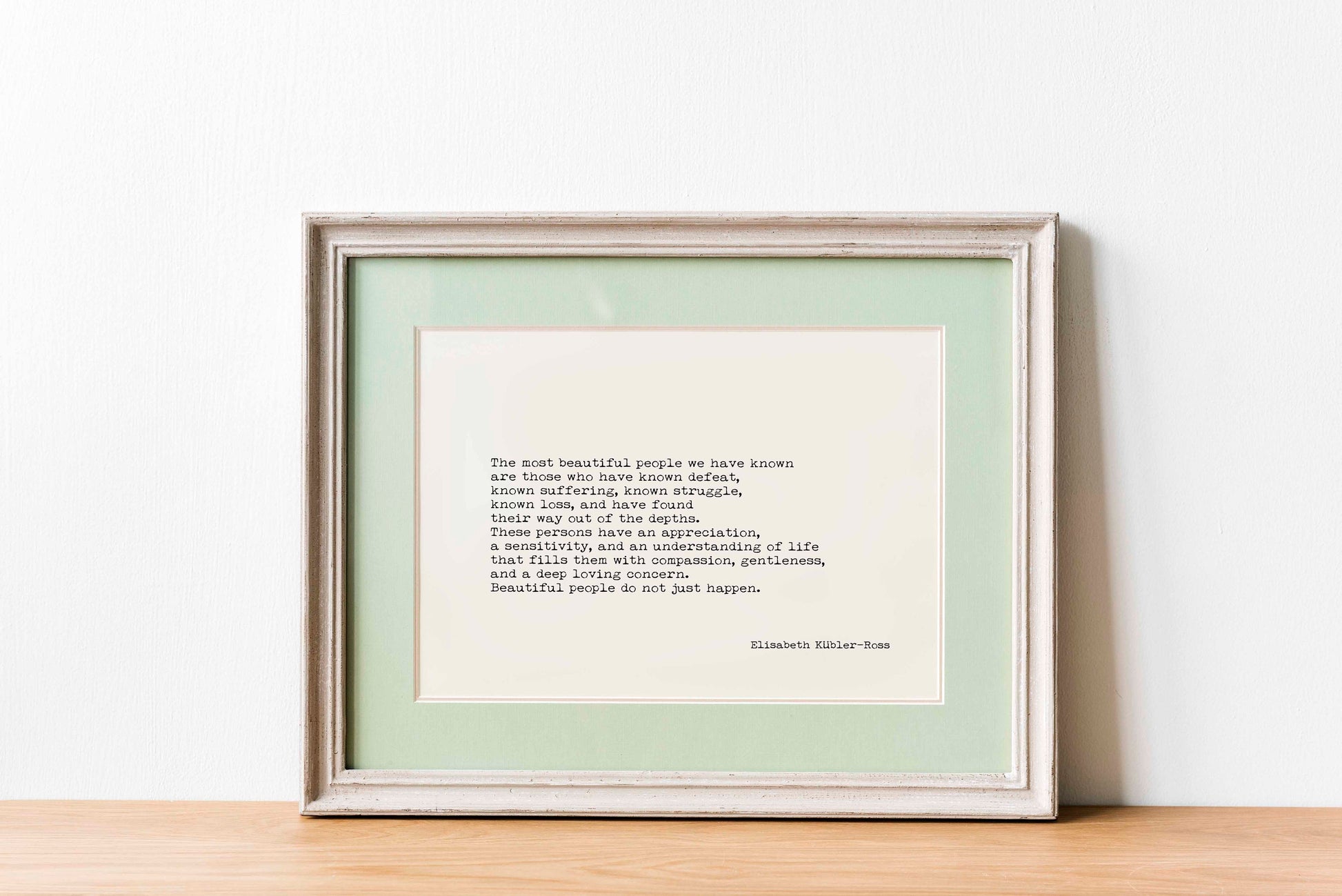 Elisabeth Kubler-Ross Quote Uplifting Artwork Typographic Print - Most Beautiful People