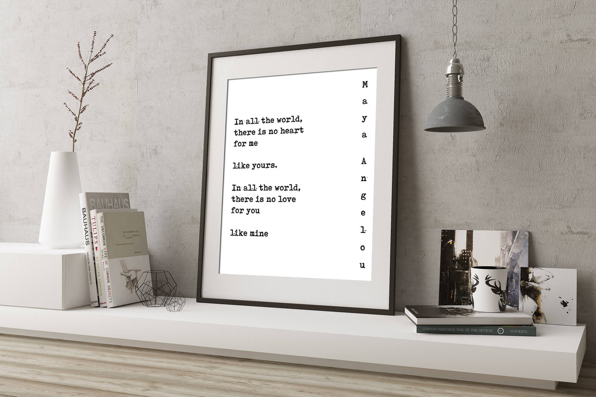 Maya Angelou Love Quote Print, Romantic Literary Wall Art