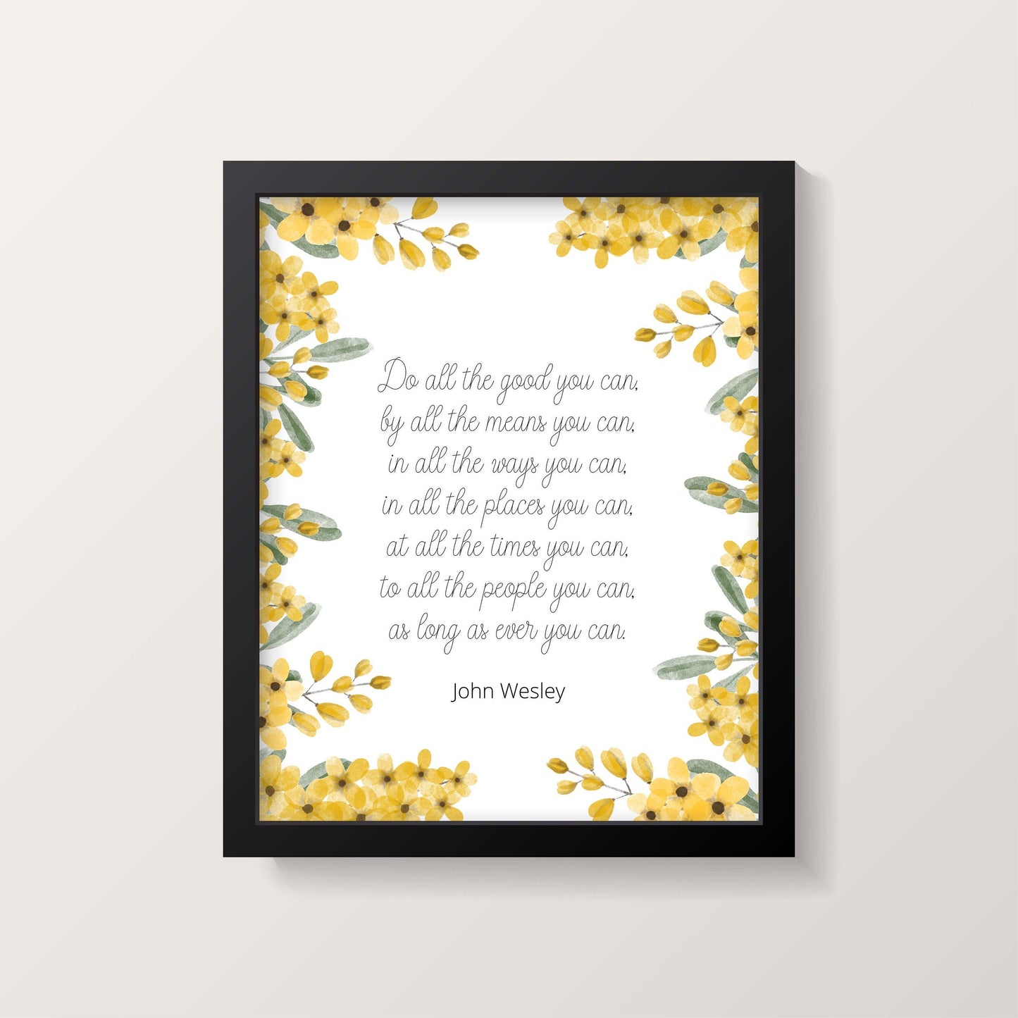 Do All The Good You Can Quote Print in White and Yellow, John Wesley Inspirational Quote Wall Art Print Unframed or Framed Art