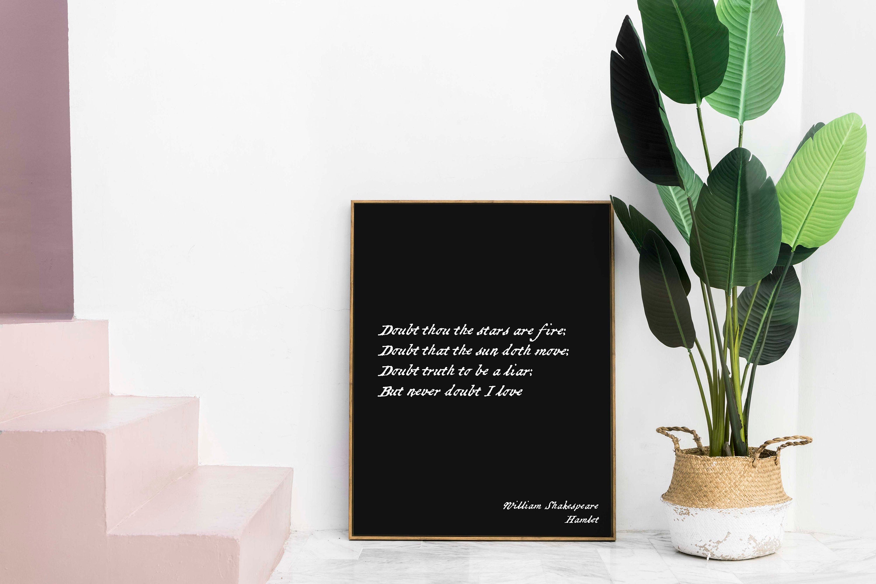 Never Doubt I Love William Shakespeare Quote from Hamlet, Wall Art Prints in Black & White