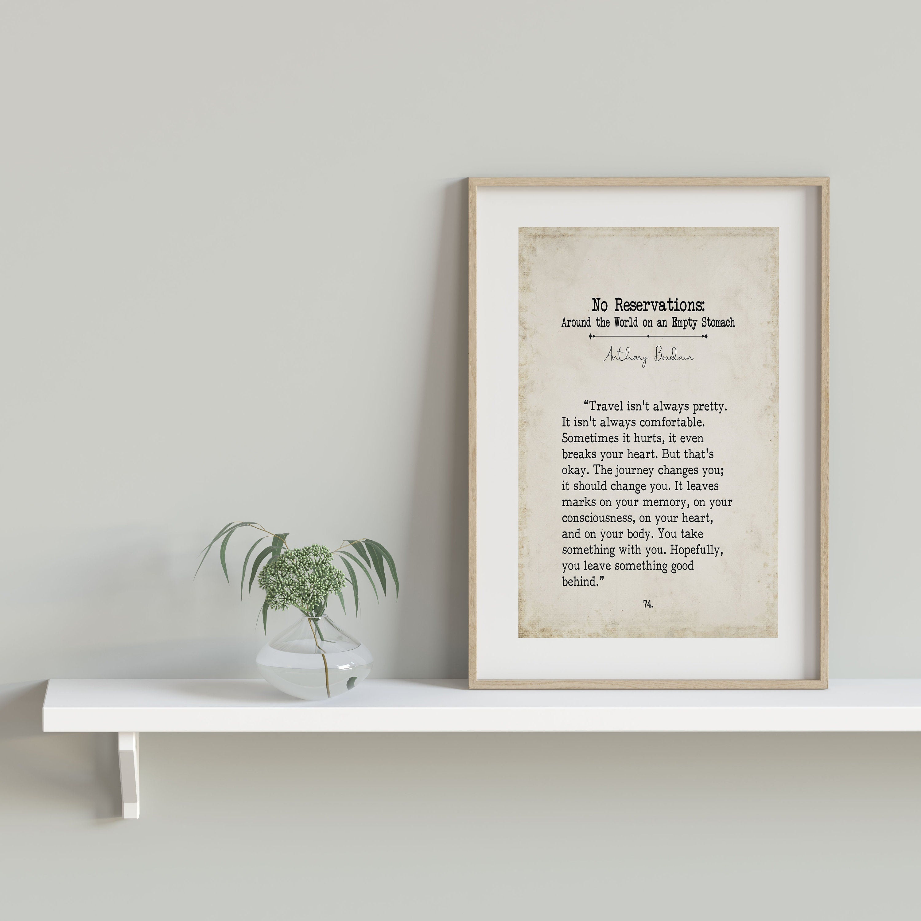 Anthony Bourdain Travel Quote Inspiring Print Book Page Style Art - Framed & Unframed Decor