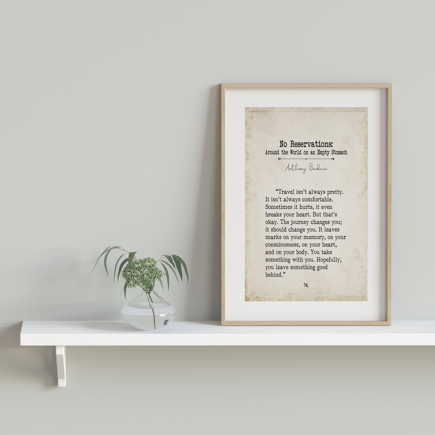 Anthony Bourdain Travel Quote Inspiring Print Book Page Style Art - Framed & Unframed Decor