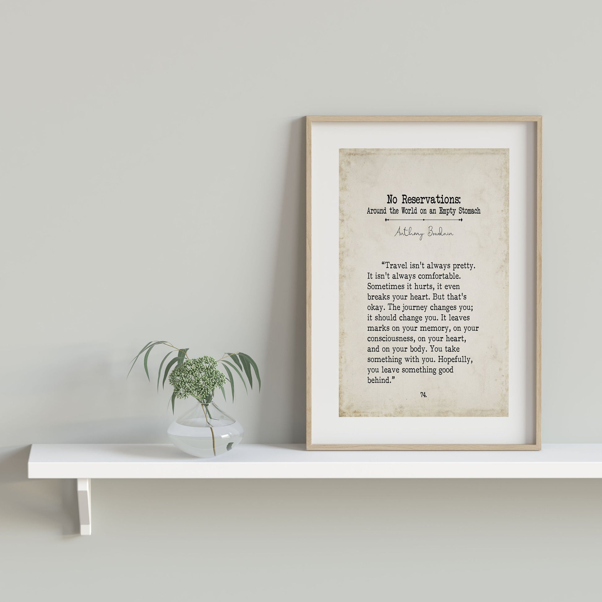 Anthony Bourdain Travel Quote Inspiring Print Book Page Style Art - Framed & Unframed Decor