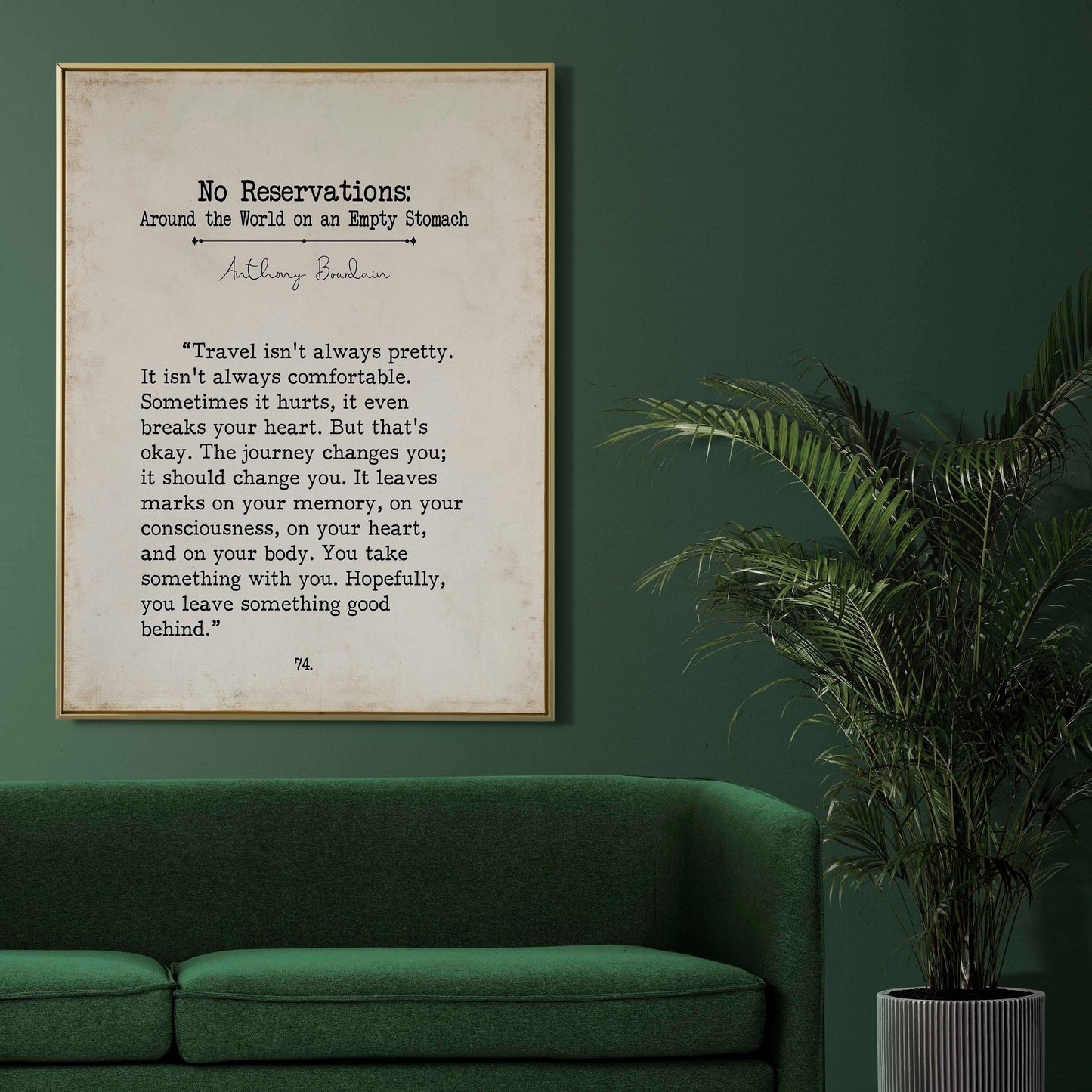 Anthony Bourdain Travel Quote Inspiring Print Book Page Style Art - Framed & Unframed Decor