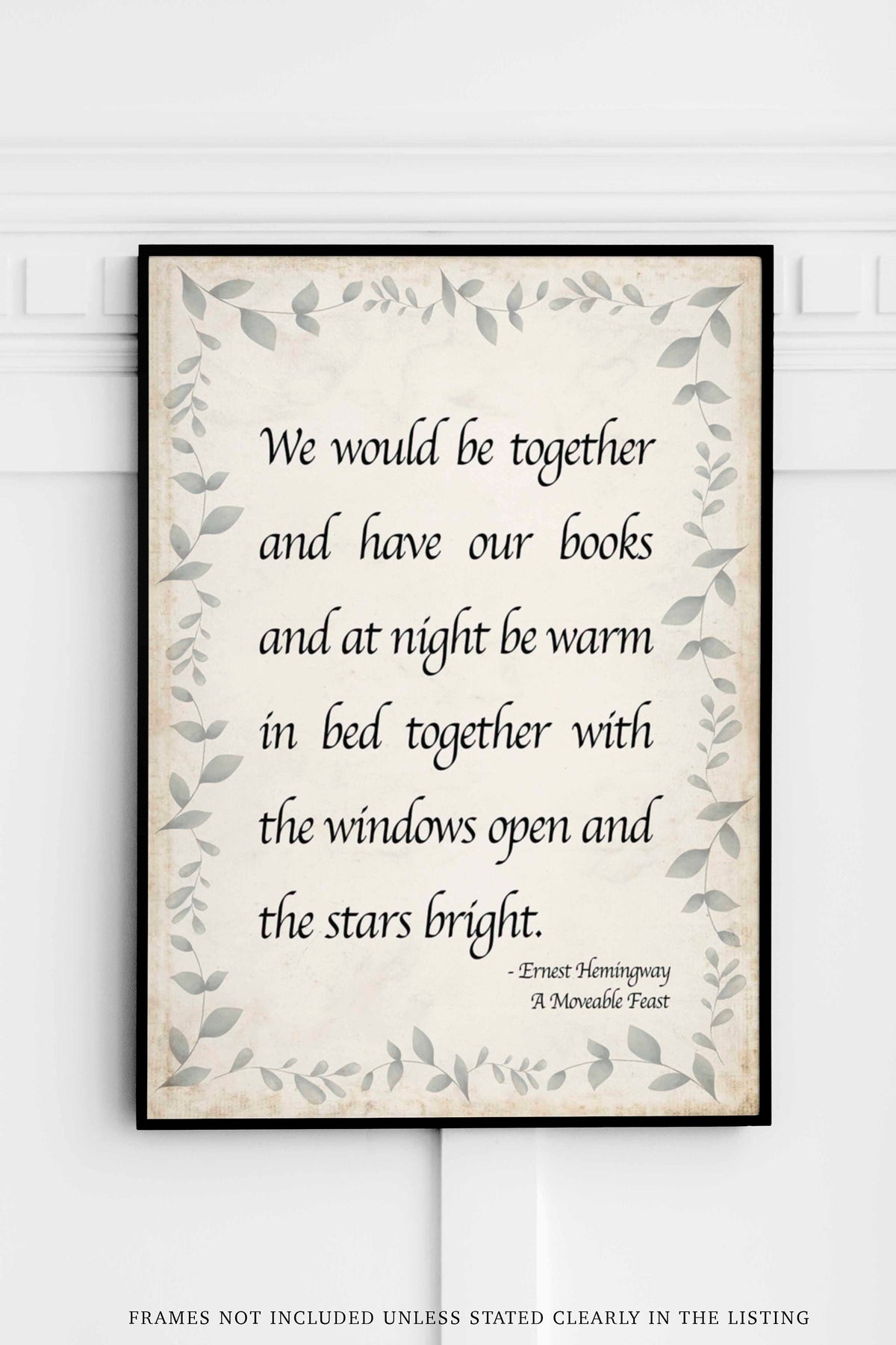 Ernest Hemingway Quote Print – Romantic Literary Wall Art