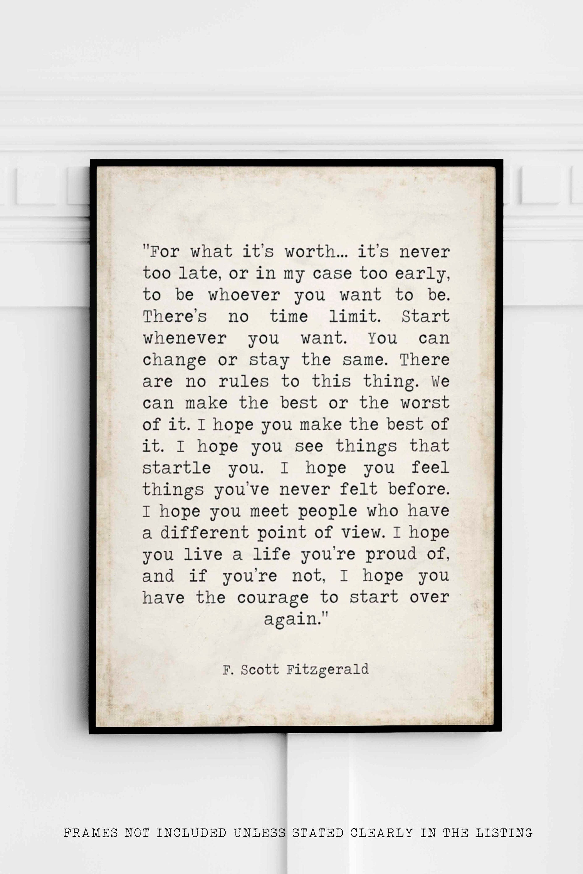 PRINTABLE F Scott Fitzgerald For What It's Worth Quote Inspirational Print Gift