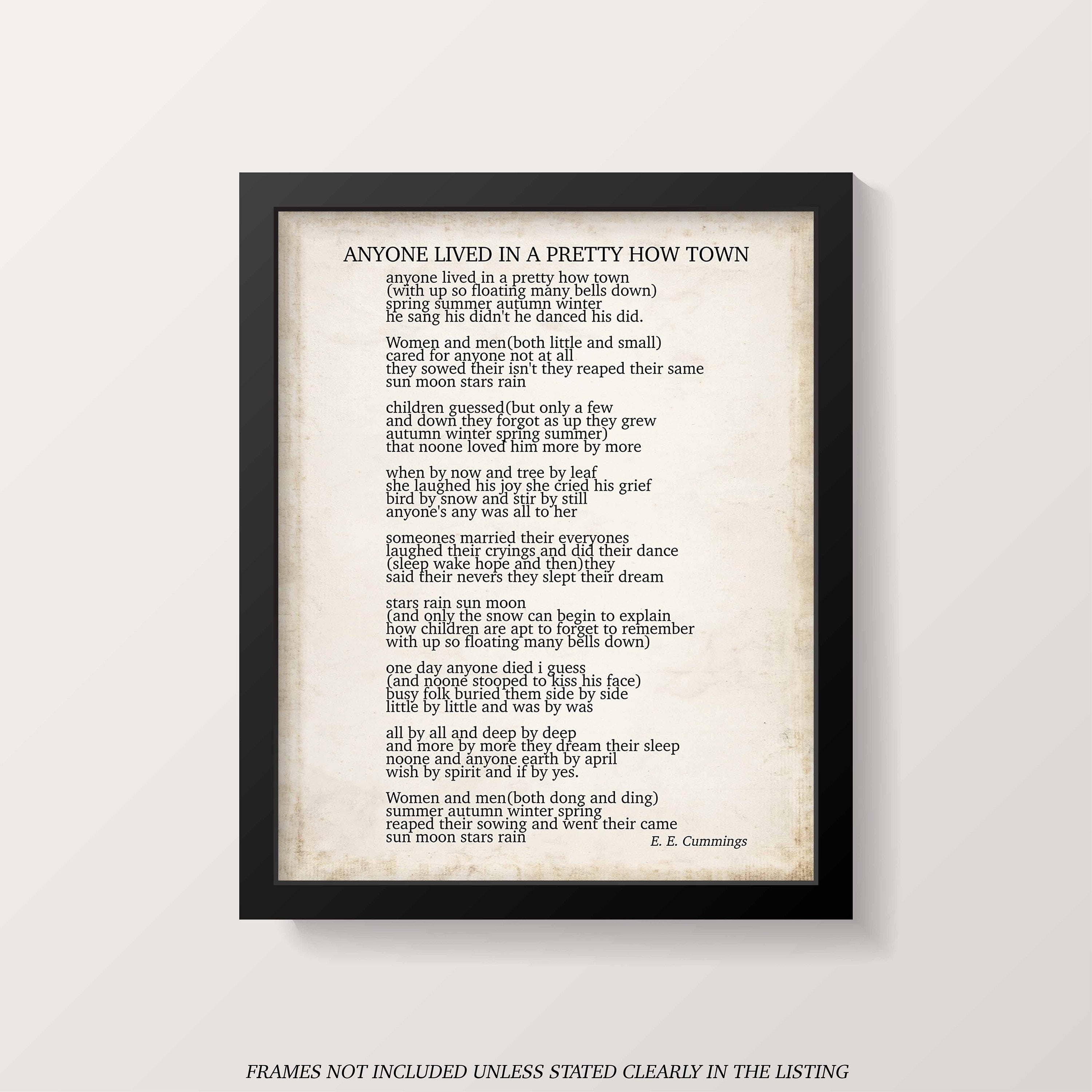 E E Cummings poem print, anyone lived in a pretty how town poem