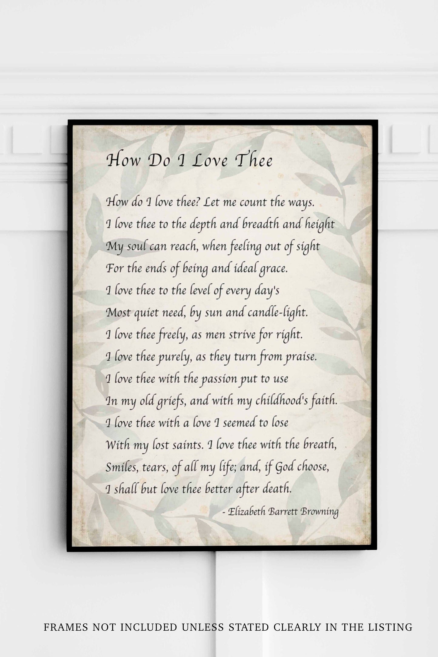 Elizabeth Barrett Browning, How Do I Love Thee