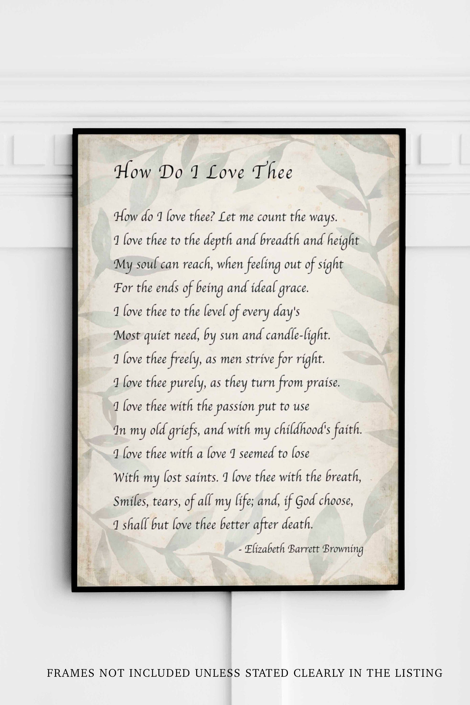 Elizabeth Barrett Browning, How Do I Love Thee
