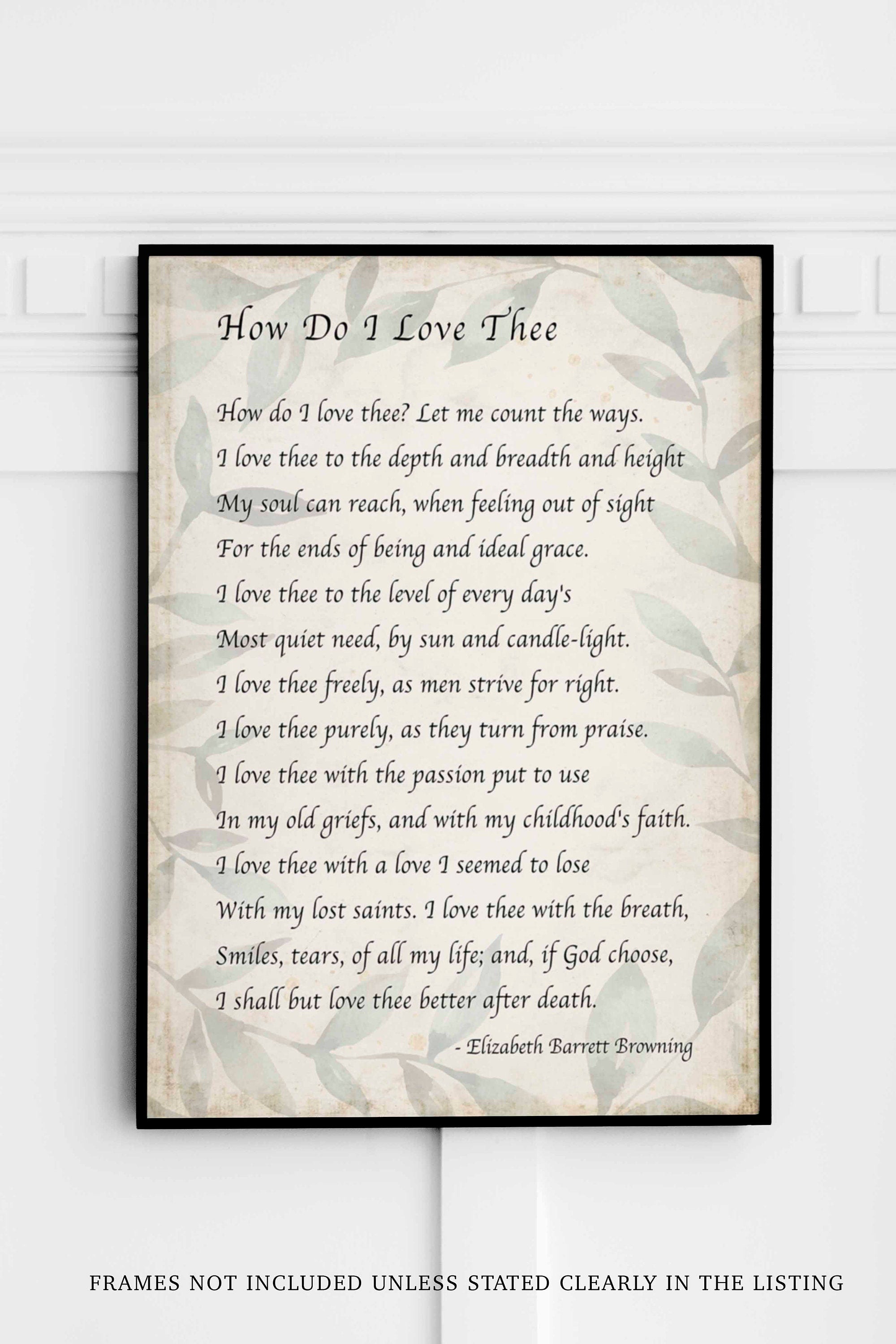 Elizabeth Barrett Browning, How Do I Love Thee