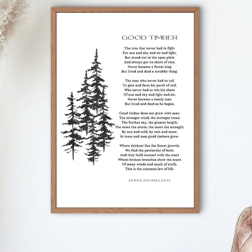 Good Timber Poem LDS Gift, Thomas S Monson Mormon Quote