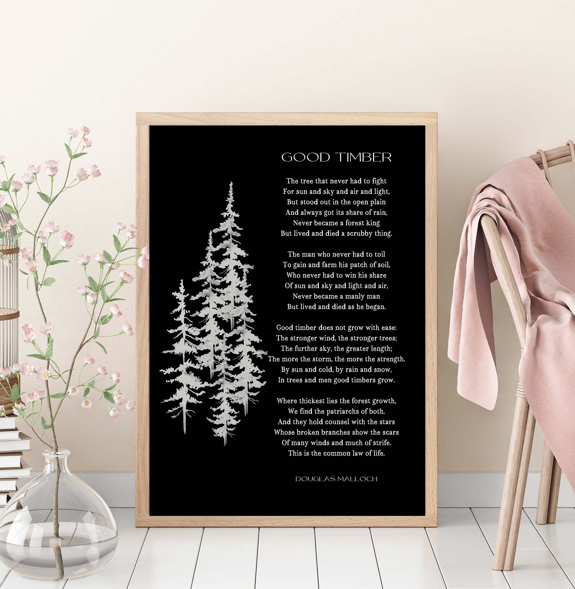 Good Timber Poem LDS Gift, Thomas S Monson Mormon Quote