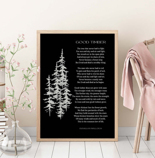Good Timber Poem LDS Gift, Thomas S Monson Mormon Quote