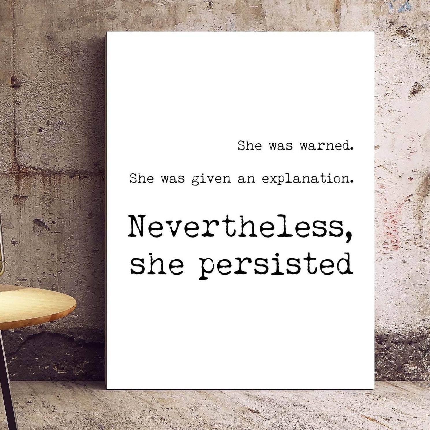 Feminist Art Gift, Nevertheless quote Feminist Poster