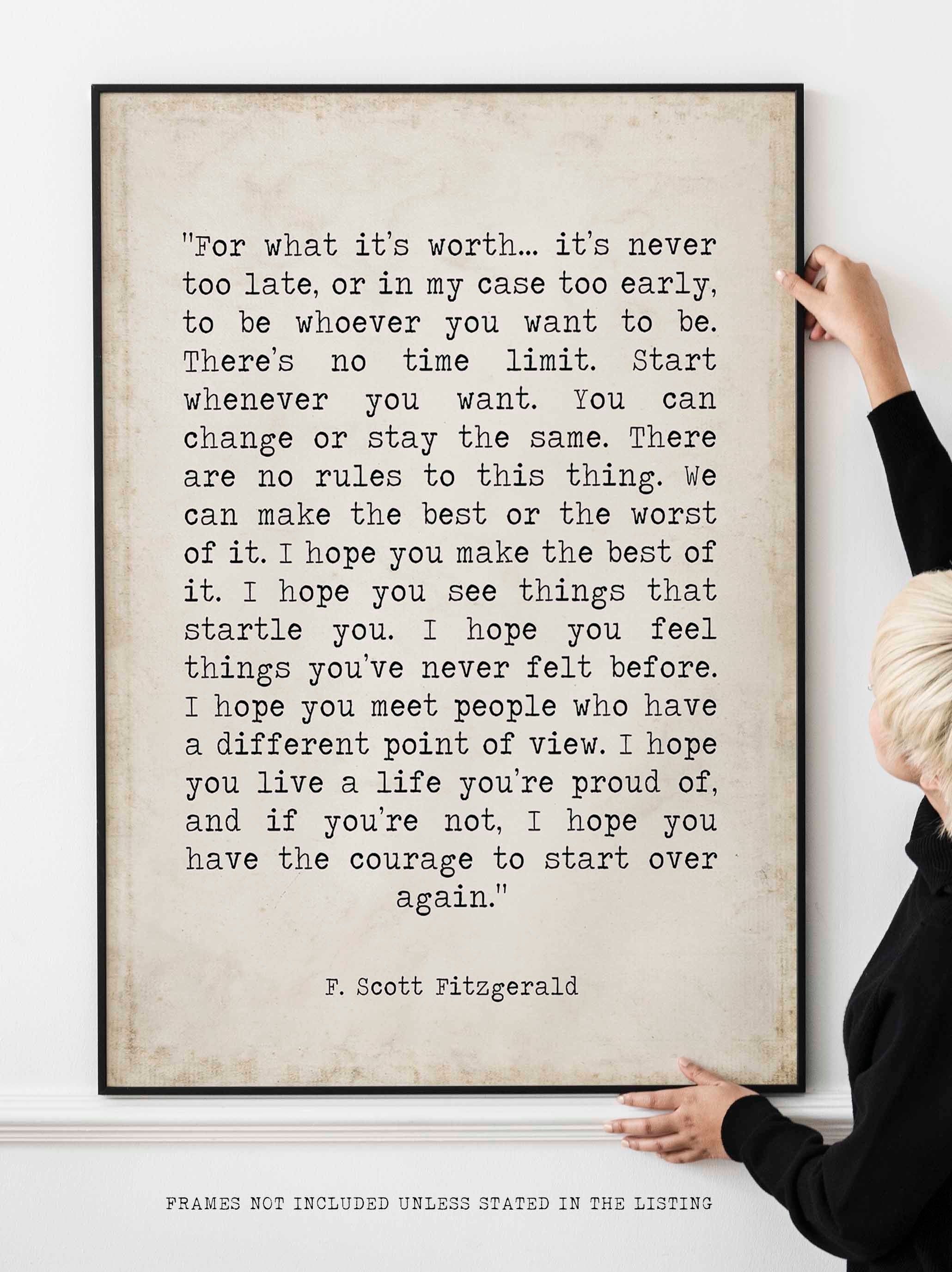 F Scott Fitzgerald For What It's Worth Quote