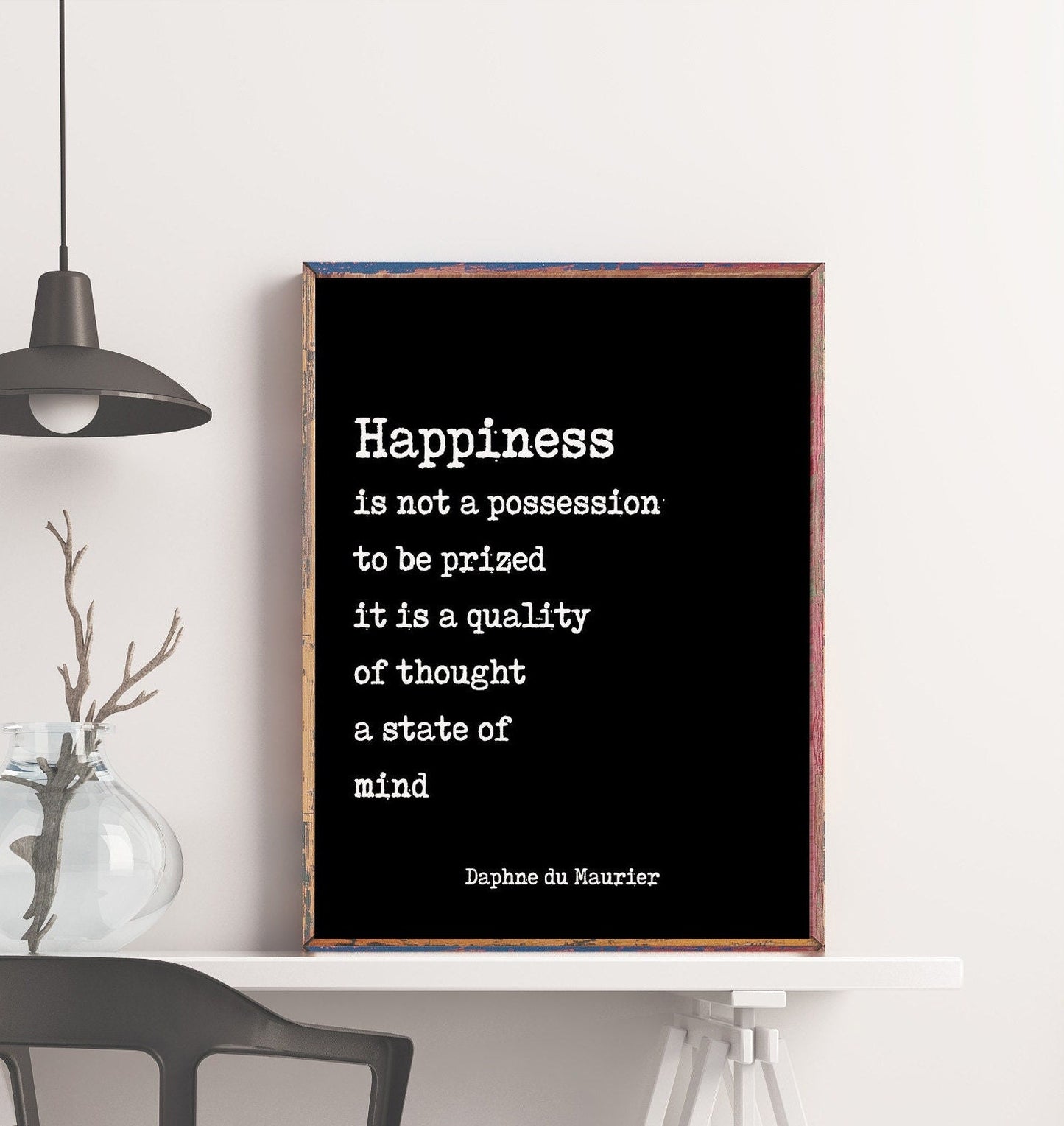 Happiness Quote Print by Daphne du Maurier | Literary Wall Art | Typewriter Style Poster | Framed or Unframed