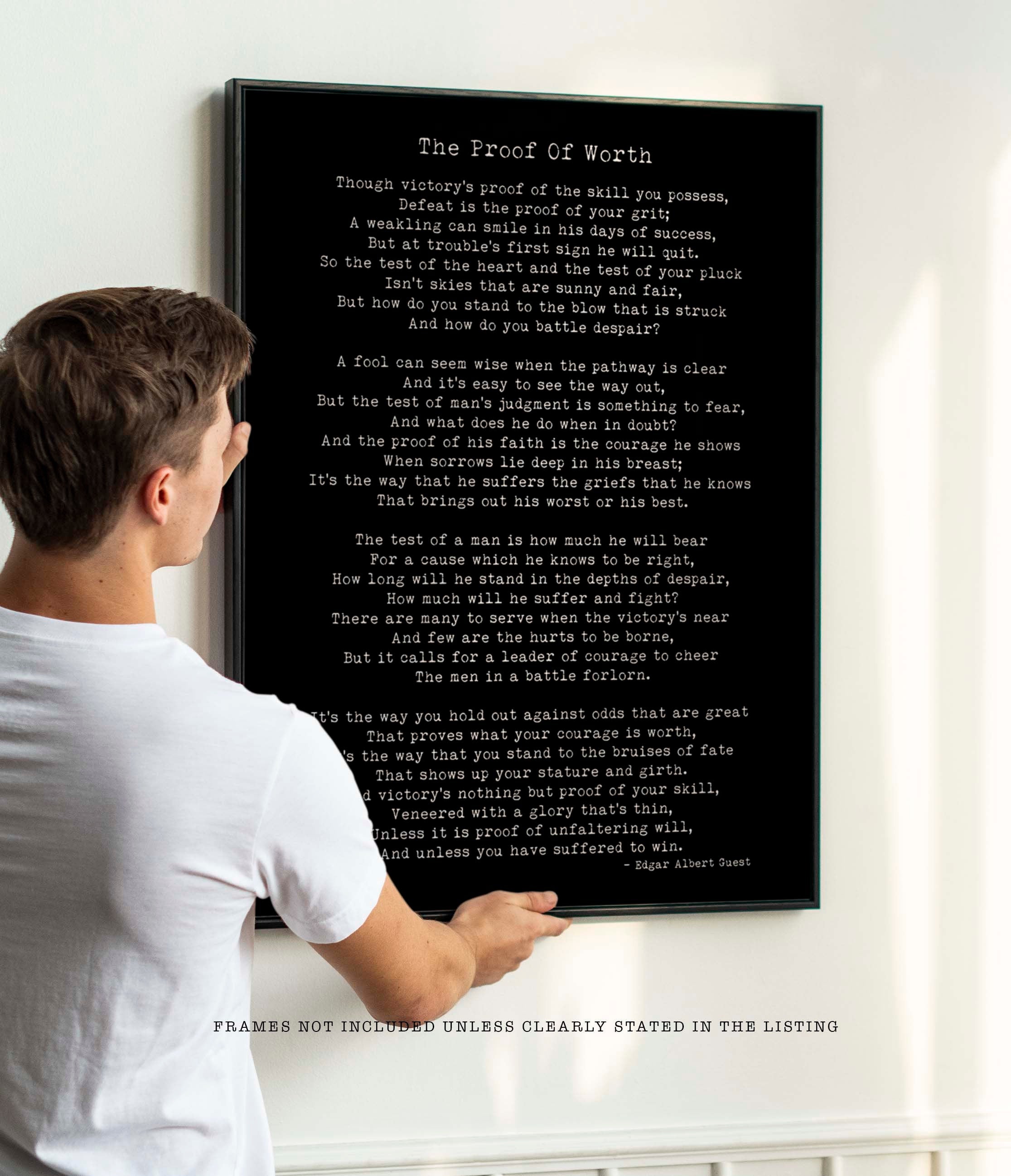 Edgar Albert Guest Poem, The Proof of Worth Poetry Wall Art Prints
