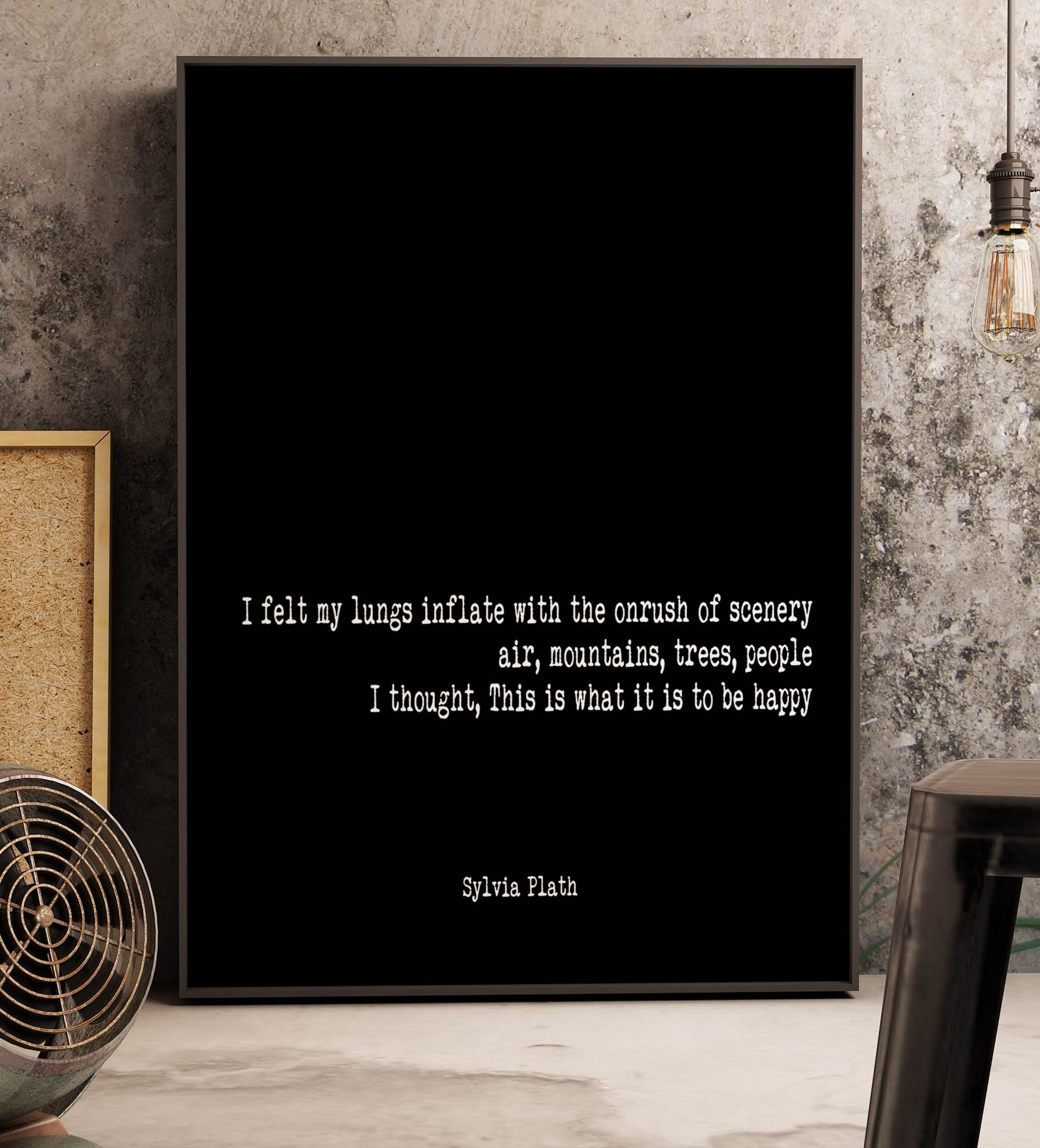 The Bell Jar Sylvia Plath Quote Print, I Felt My Lungs Inflate With The On Rush Of Scenery