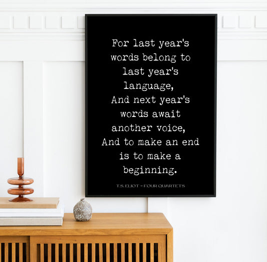 T.S. Eliot Four Quartets Quote Print – New Year Poetry Wall Art, Inspirational Literary Poster