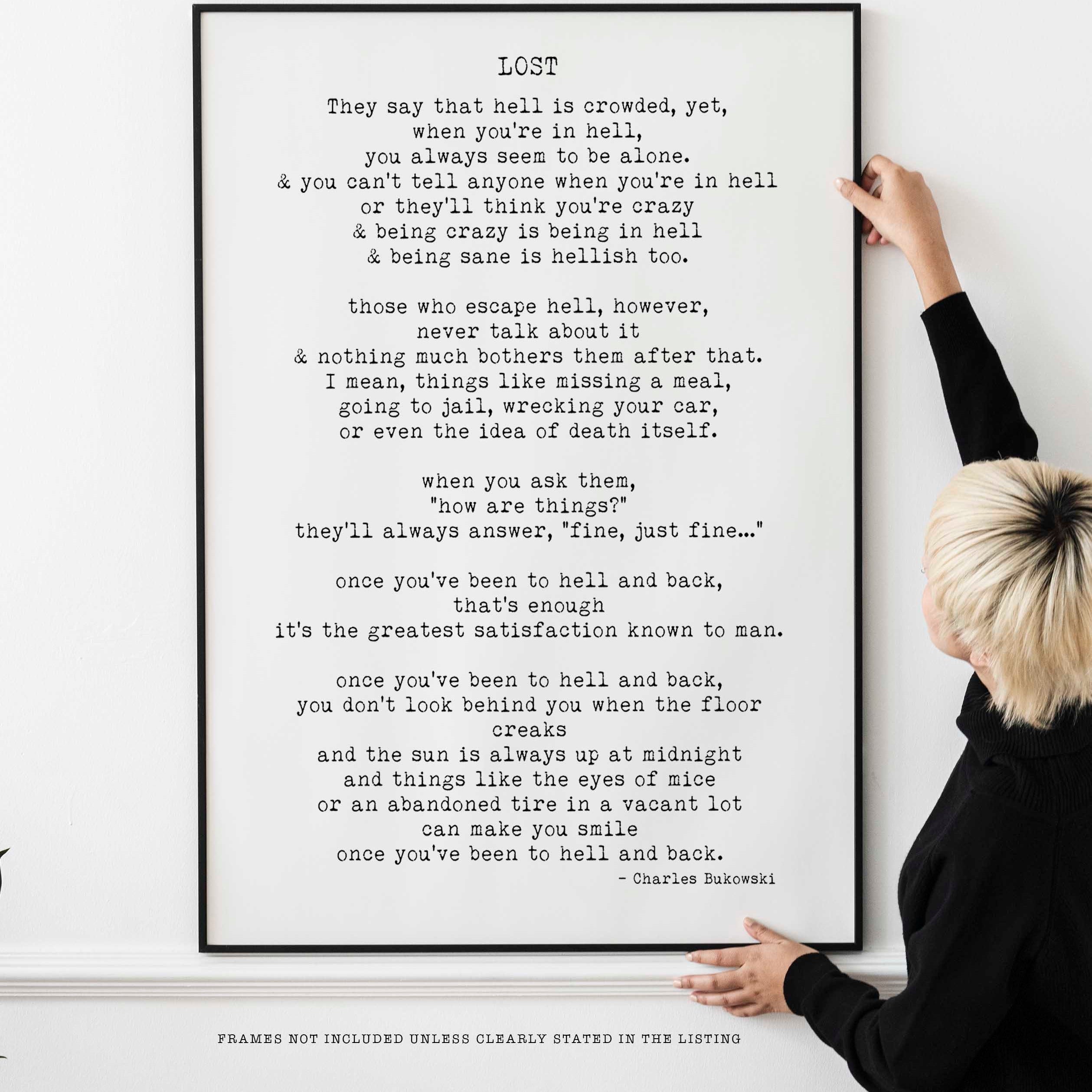 LOST by Charles Bukowski Poem Print