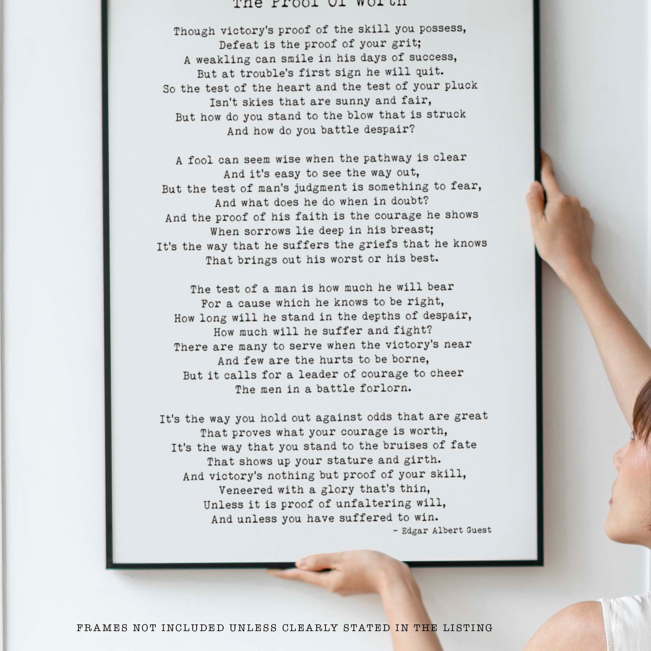 Edgar Albert Guest Poem, The Proof of Worth Poetry Wall Art Prints