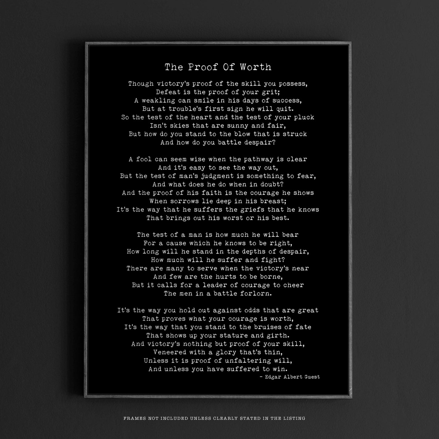 Edgar Albert Guest Poem, The Proof of Worth Poetry Wall Art Prints