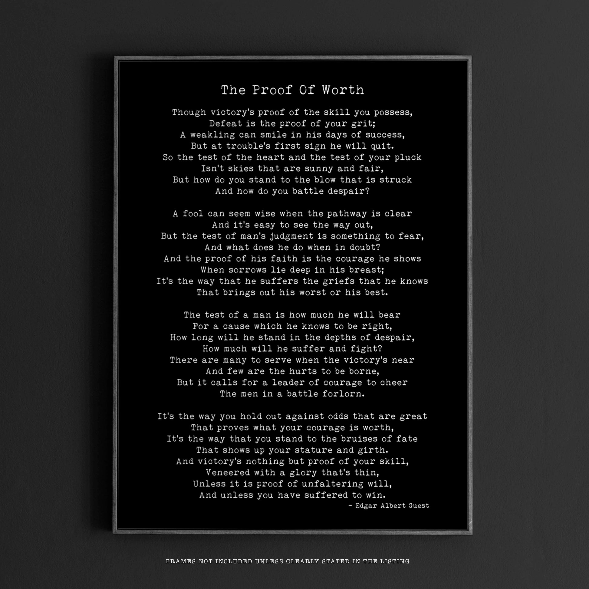 Edgar Albert Guest Poem, The Proof of Worth Poetry Wall Art Prints
