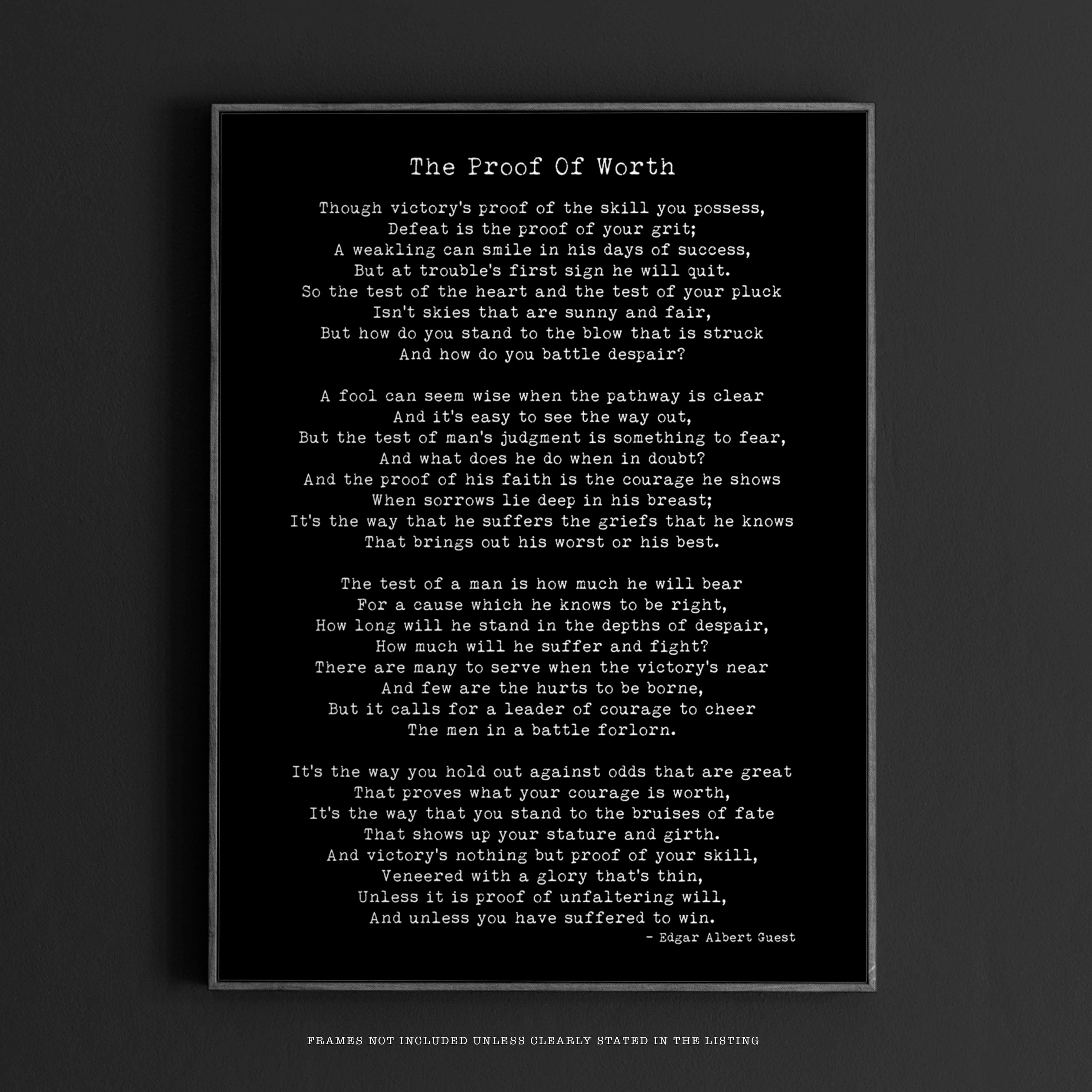 Edgar Albert Guest Poem, The Proof of Worth Poetry Wall Art Prints