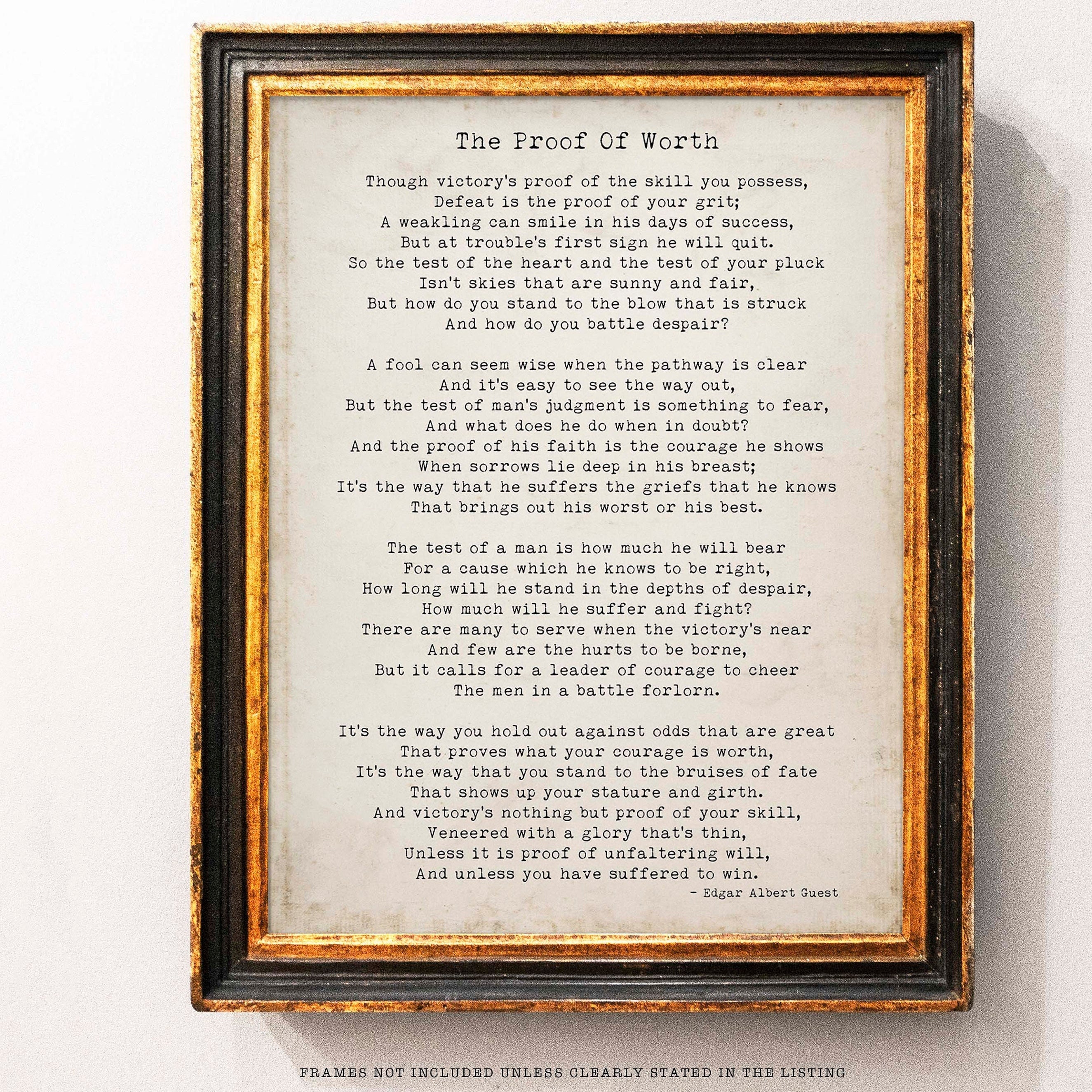 Edgar Albert Guest Poem, The Proof of Worth Poetry Wall Art Prints