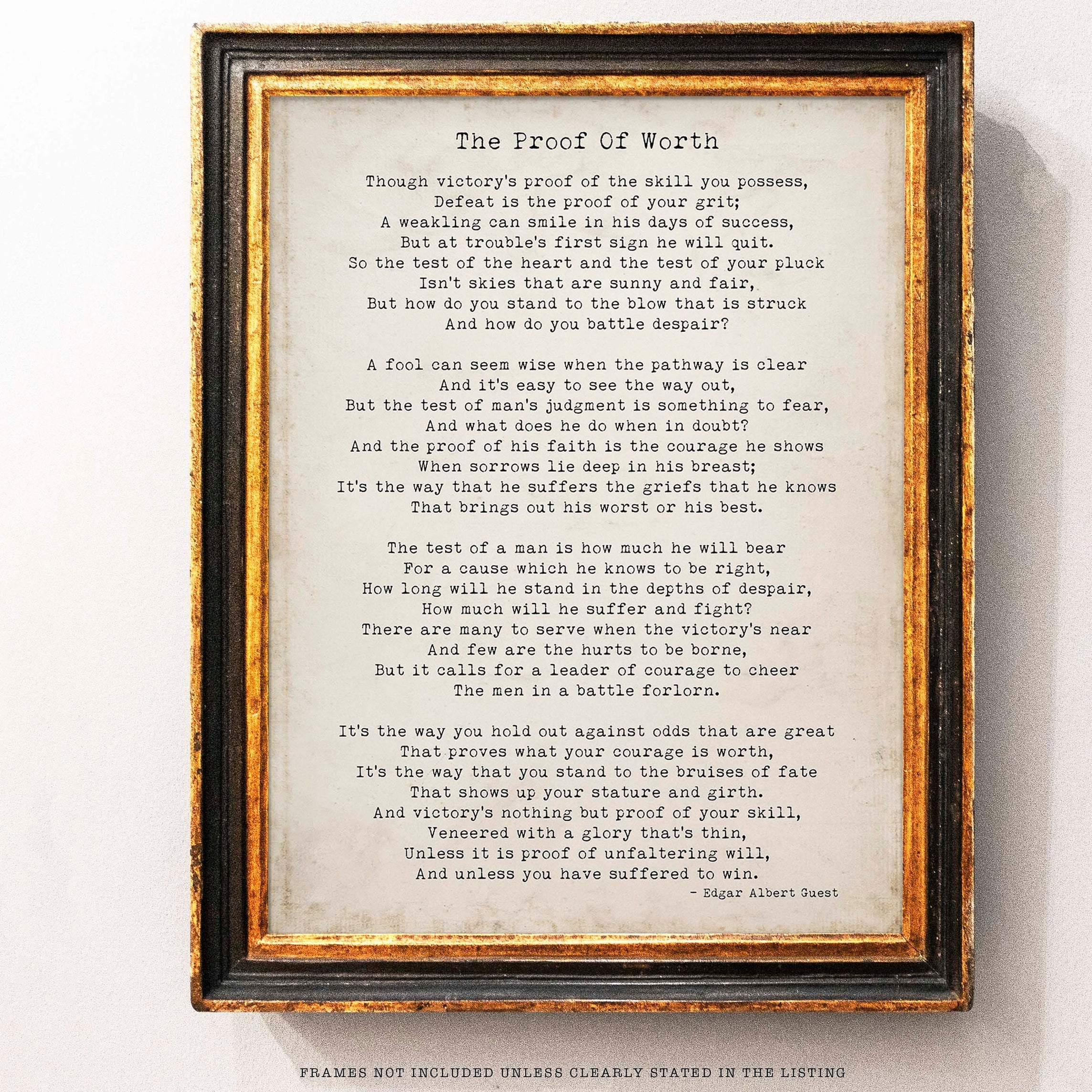 Edgar Albert Guest Poem, The Proof of Worth Poetry Wall Art Prints