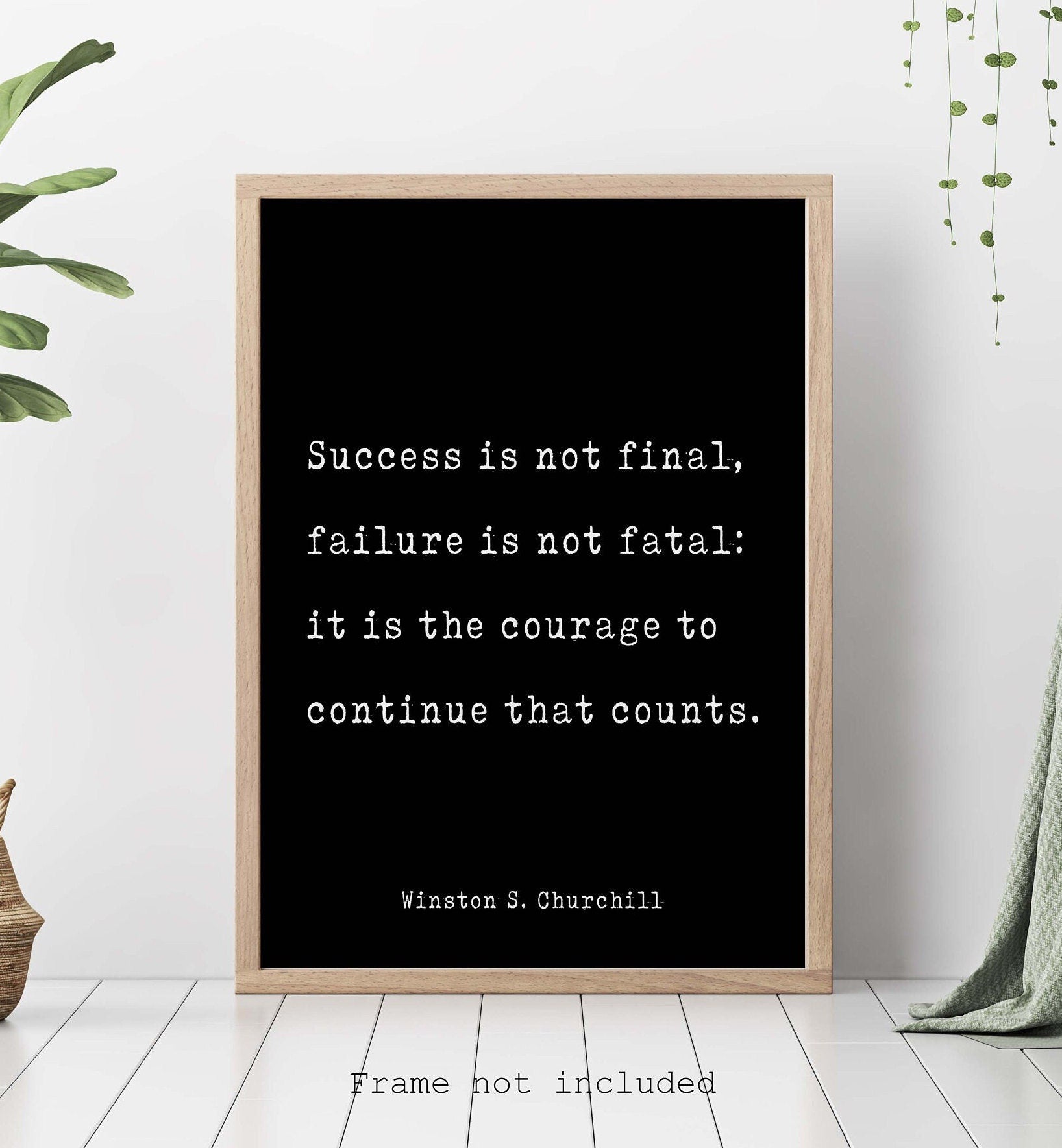 Winston Churchill "Success Is Not Final" Classic Quote Art Decor for Study