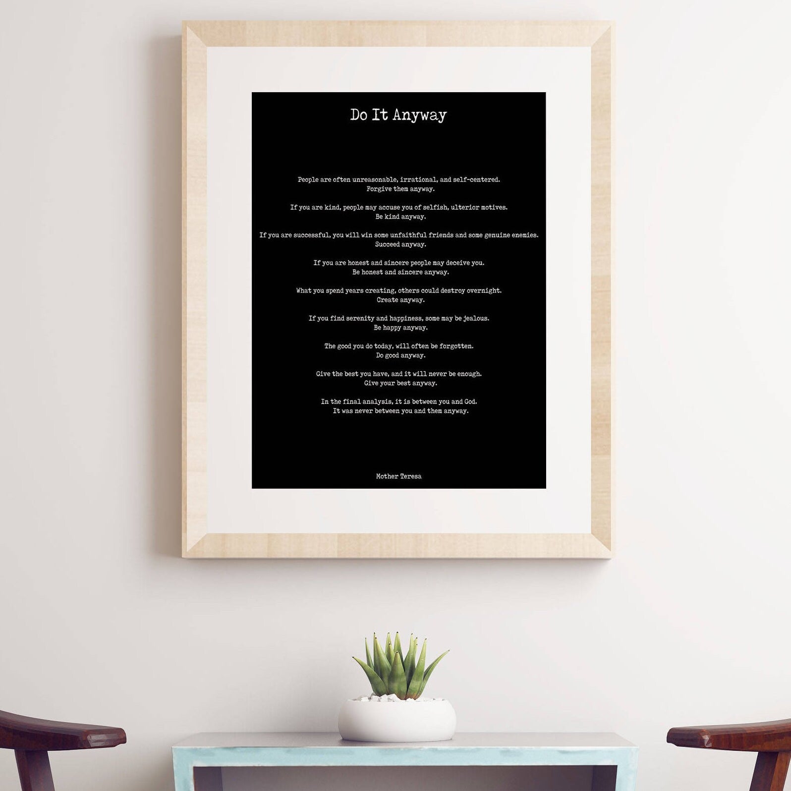 Do It Anyway Black & White Art Print Poster, Mother Teresa Poem Art