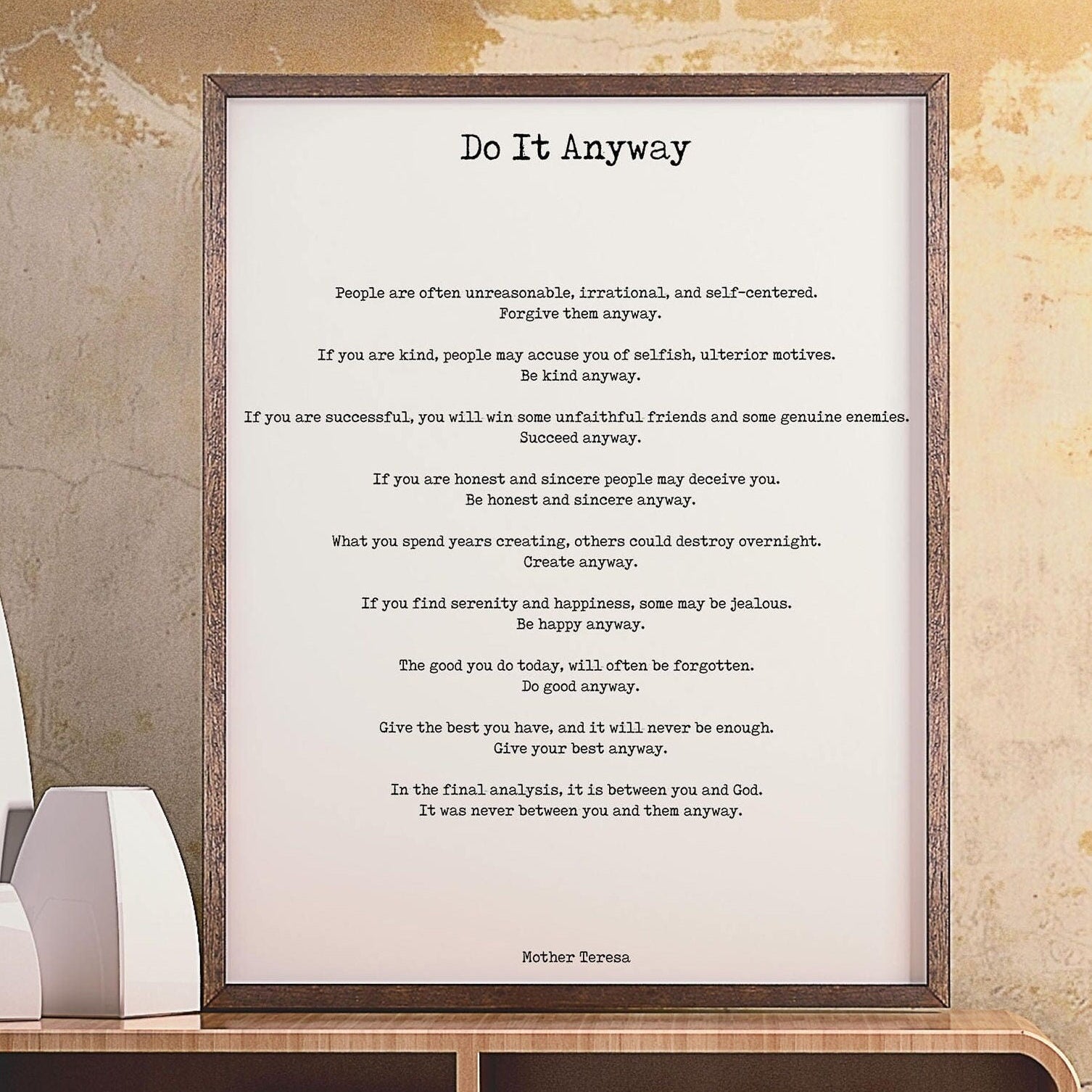 Do It Anyway Black & White Art Print Poster, Mother Teresa Poem Art