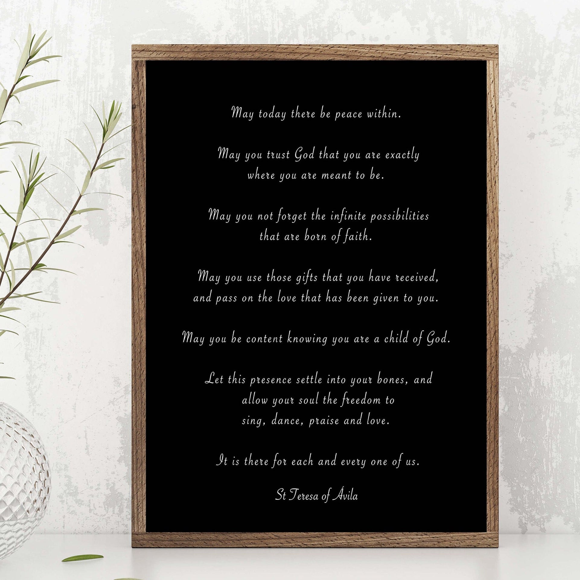 St. Teresa Of Avila Peace Quote Print in Black & White, May Today There Be Peace Within Inspirational Quote Wall Art Print