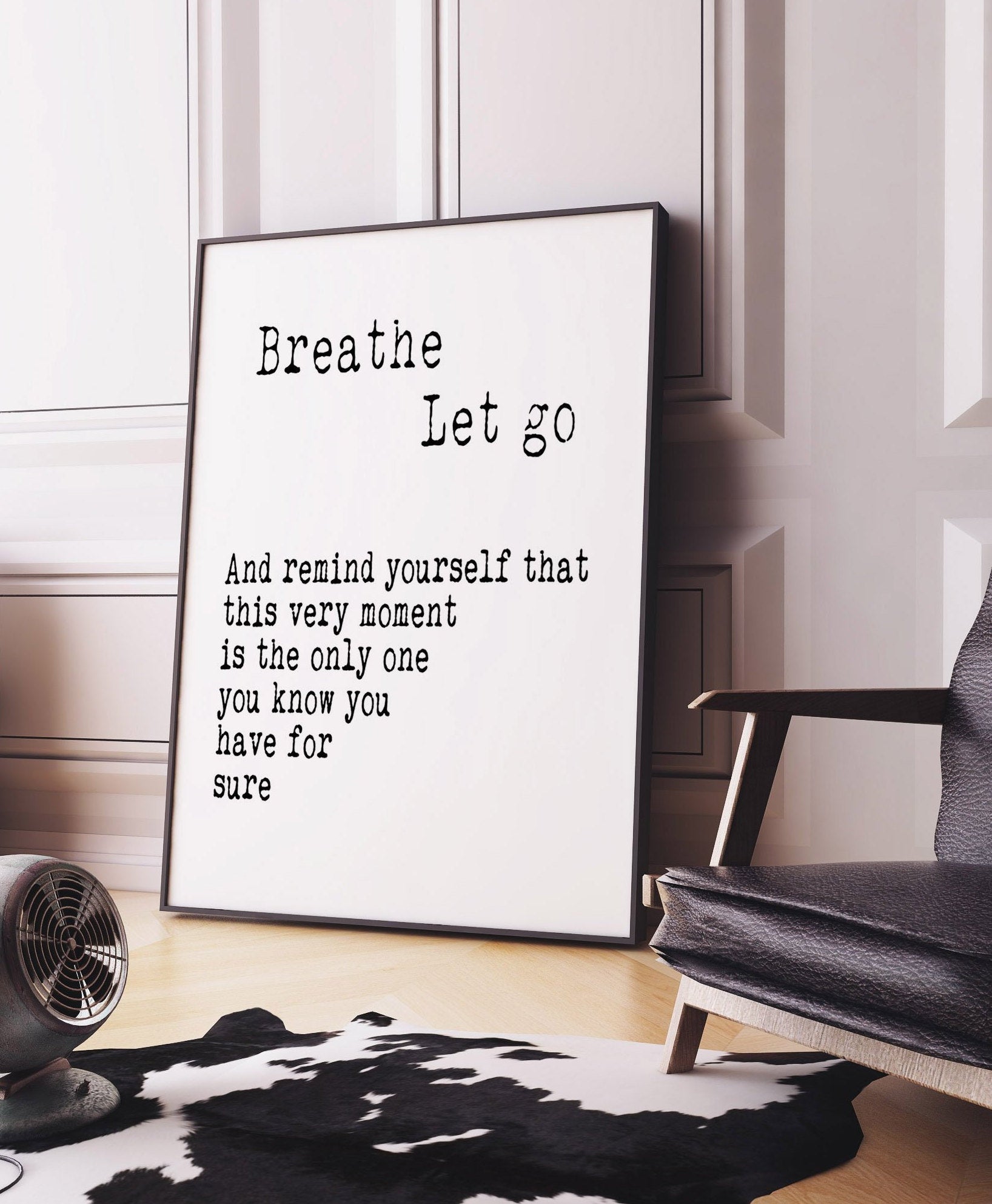 Breathe Let Go Quote Print, Motivational Minimalist Art in Black & White
